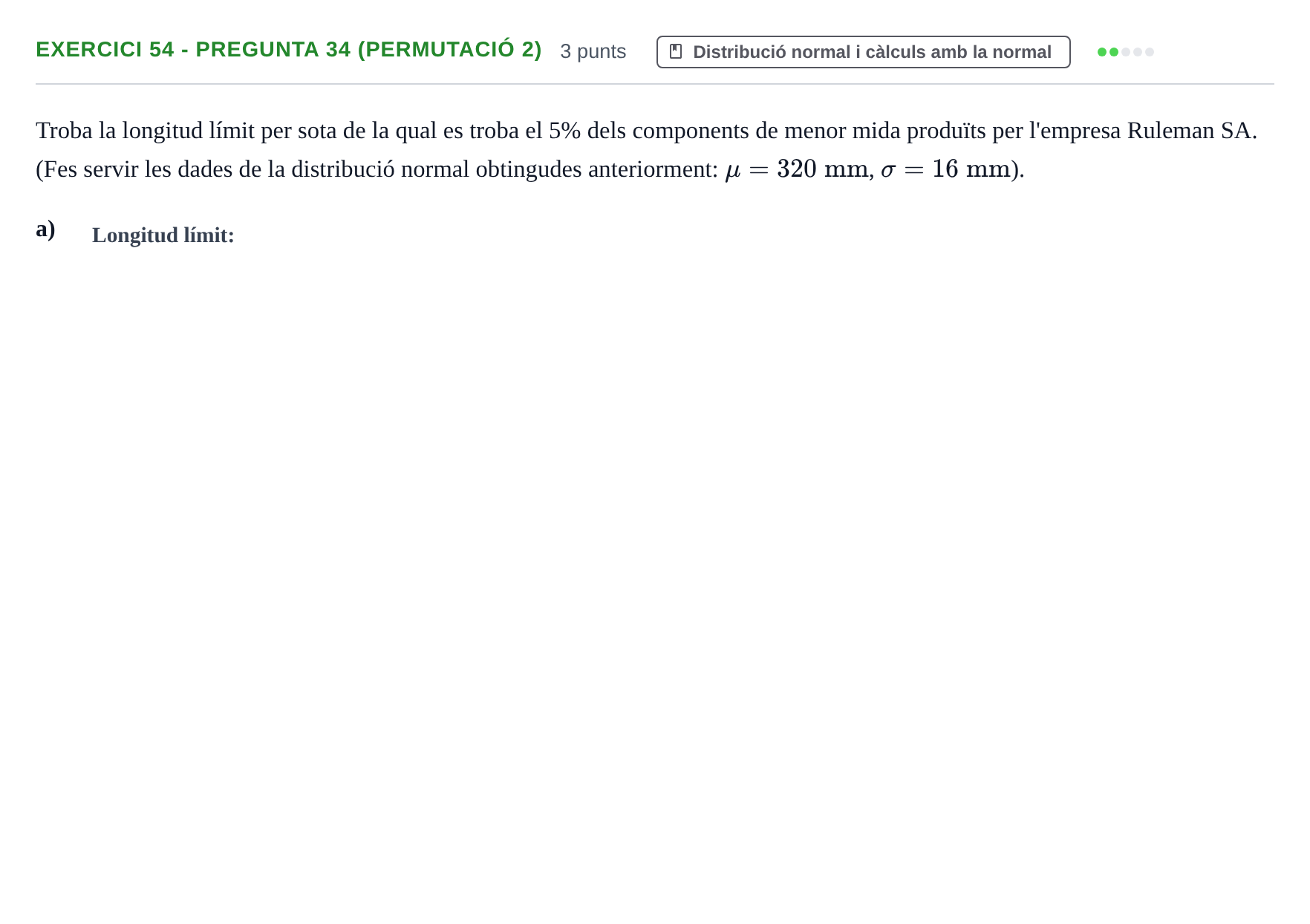 Enunciado: Ejercicio 54 - Pregunta 34 (Permutació 2) · Anàlisi de Dades UPF 2014