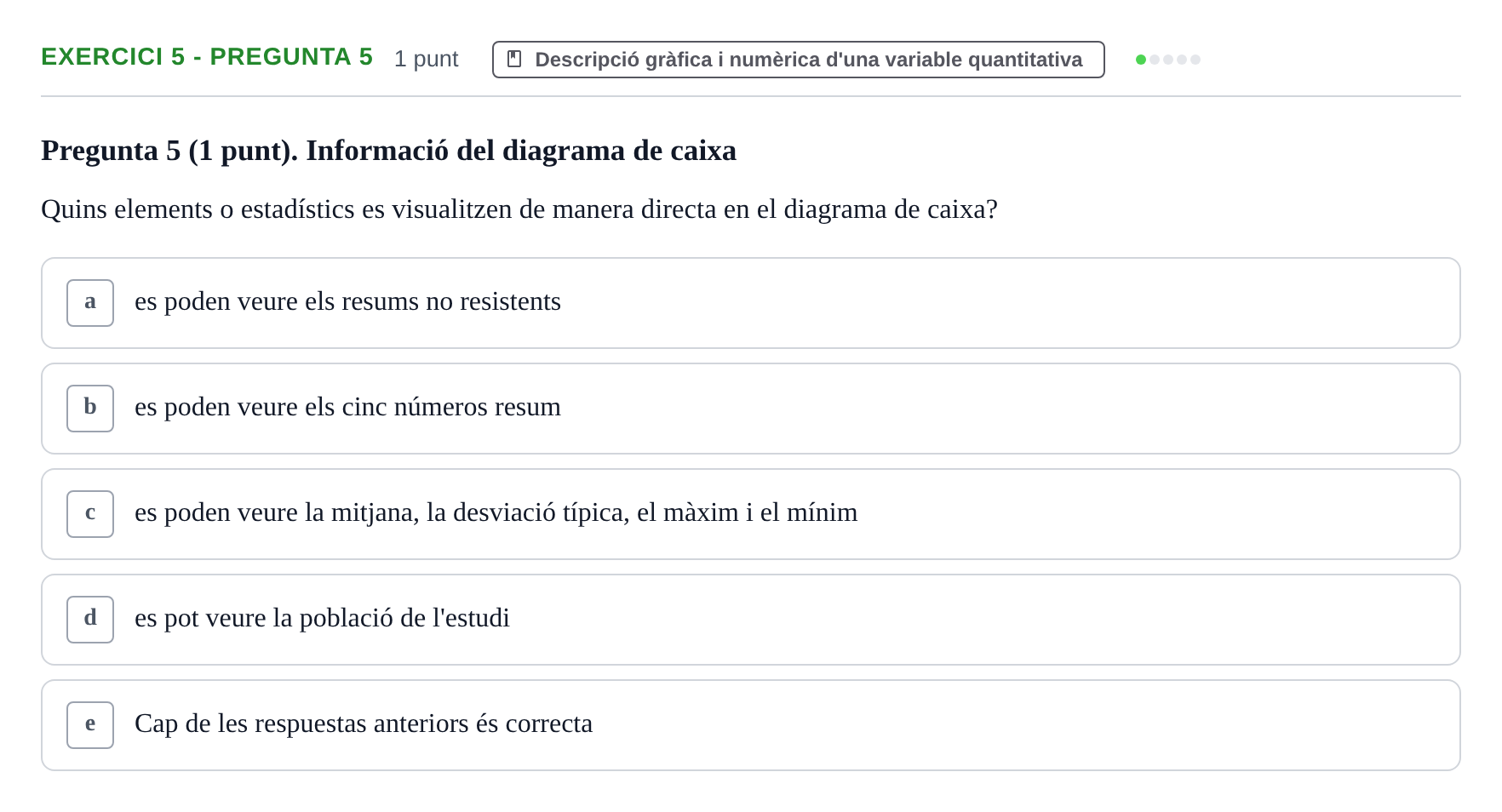 Enunciado: Ejercicio 5 - Pregunta 5 · Anàlisi de Dades UPF 2014
