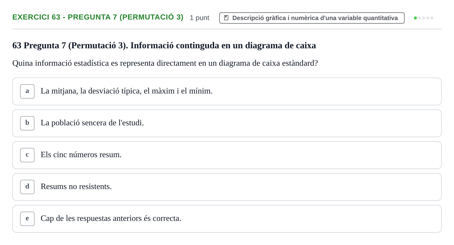 Enunciado: Ejercicio 63 - Pregunta 7 (Permutació 3) · Anàlisi de Dades UPF 2014