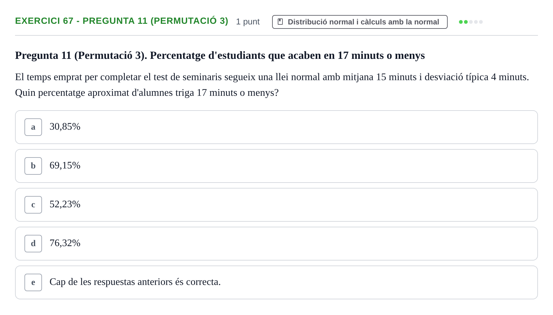 Enunciado: Ejercicio 67 - Pregunta 11 (Permutació 3) · Anàlisi de Dades UPF 2014