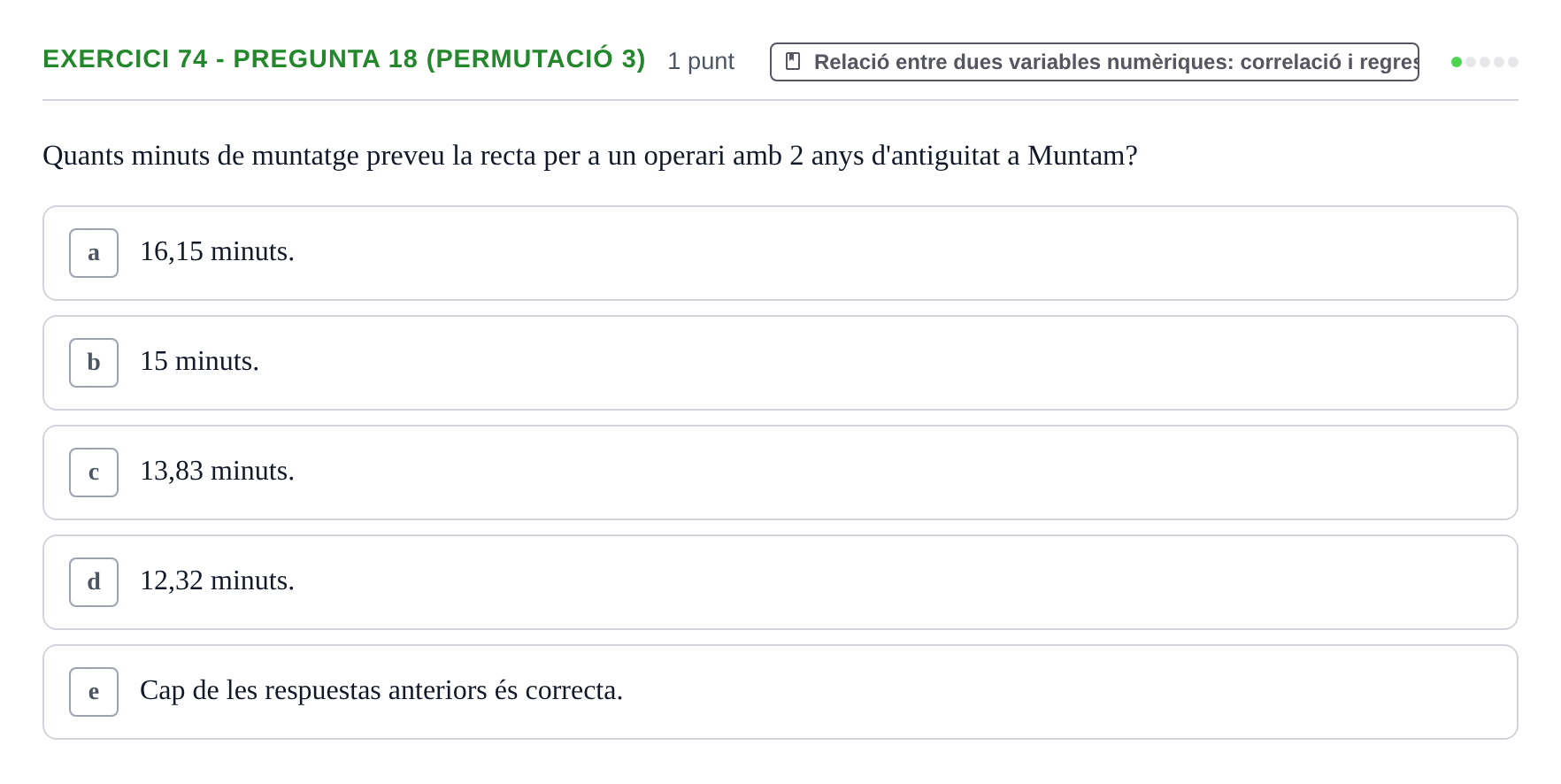 Enunciado: Ejercicio 74 - Pregunta 18 (Permutació 3) · Anàlisi de Dades UPF 2014