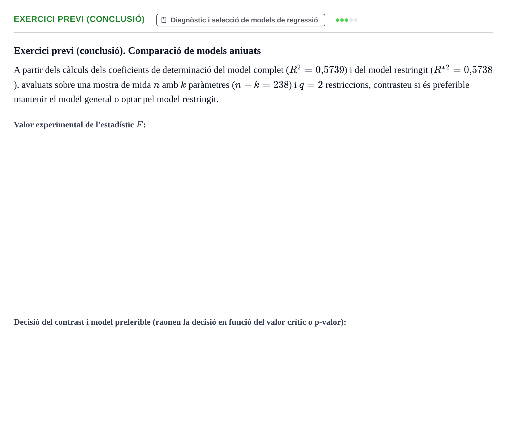 Enunciado: Exercici previ (conclusió) · Estadística URL Juny 2021