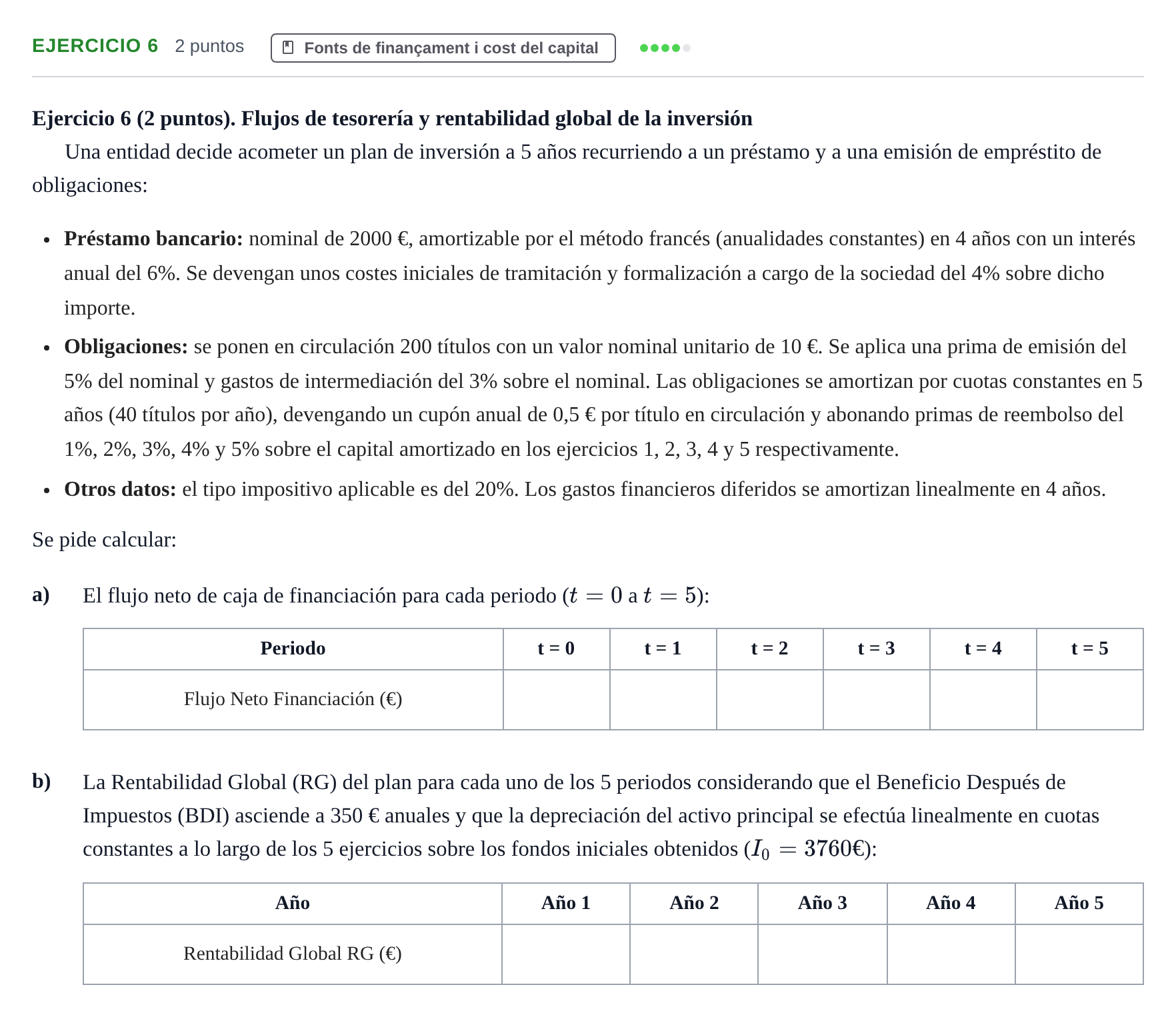 Enunciado: Ejercicio 6 · Organització i Gestió d'Empreses UAB 2018