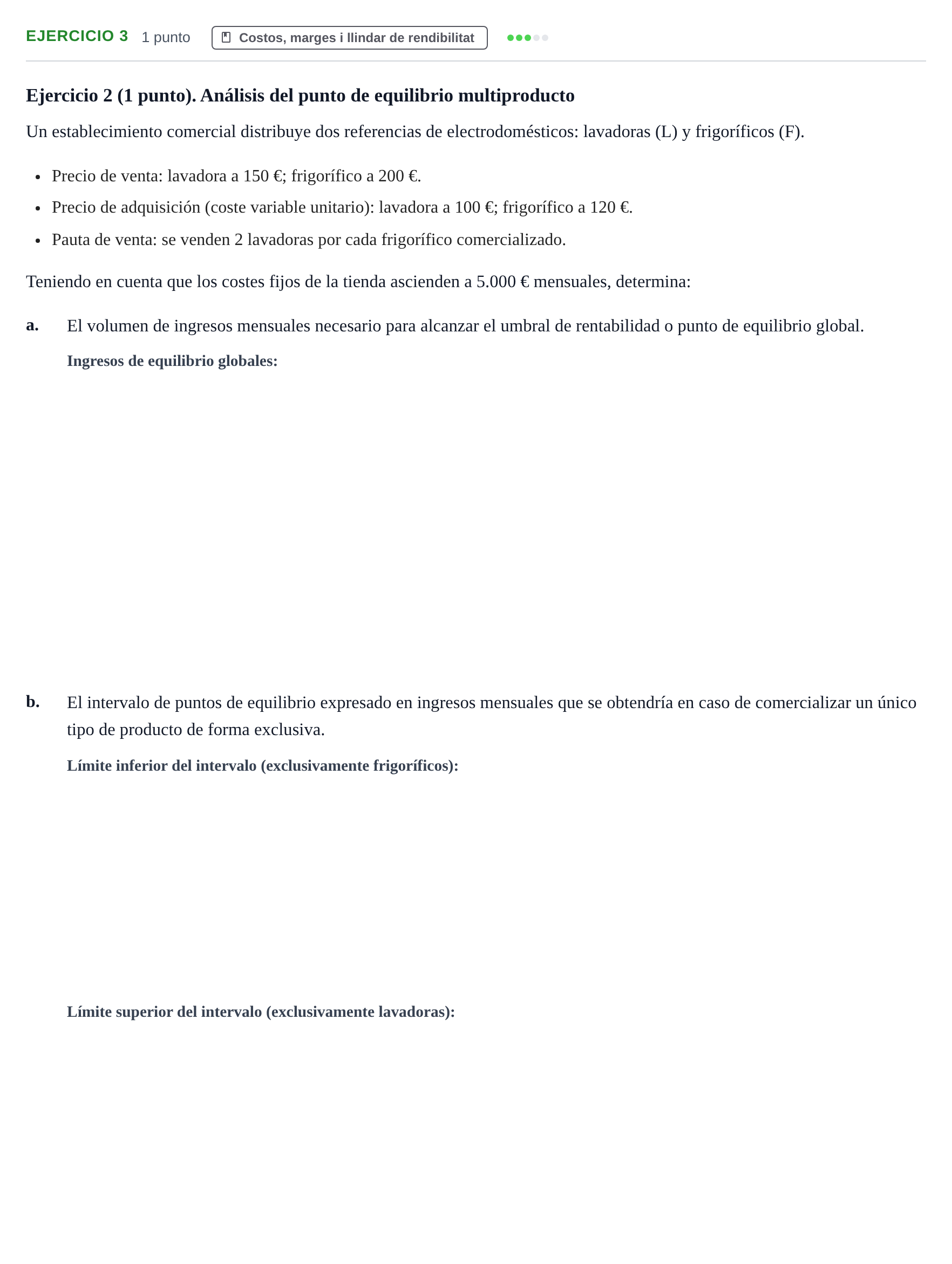 Enunciado: Problema 3 · Organització i Gestió d'Empreses UAB 2016