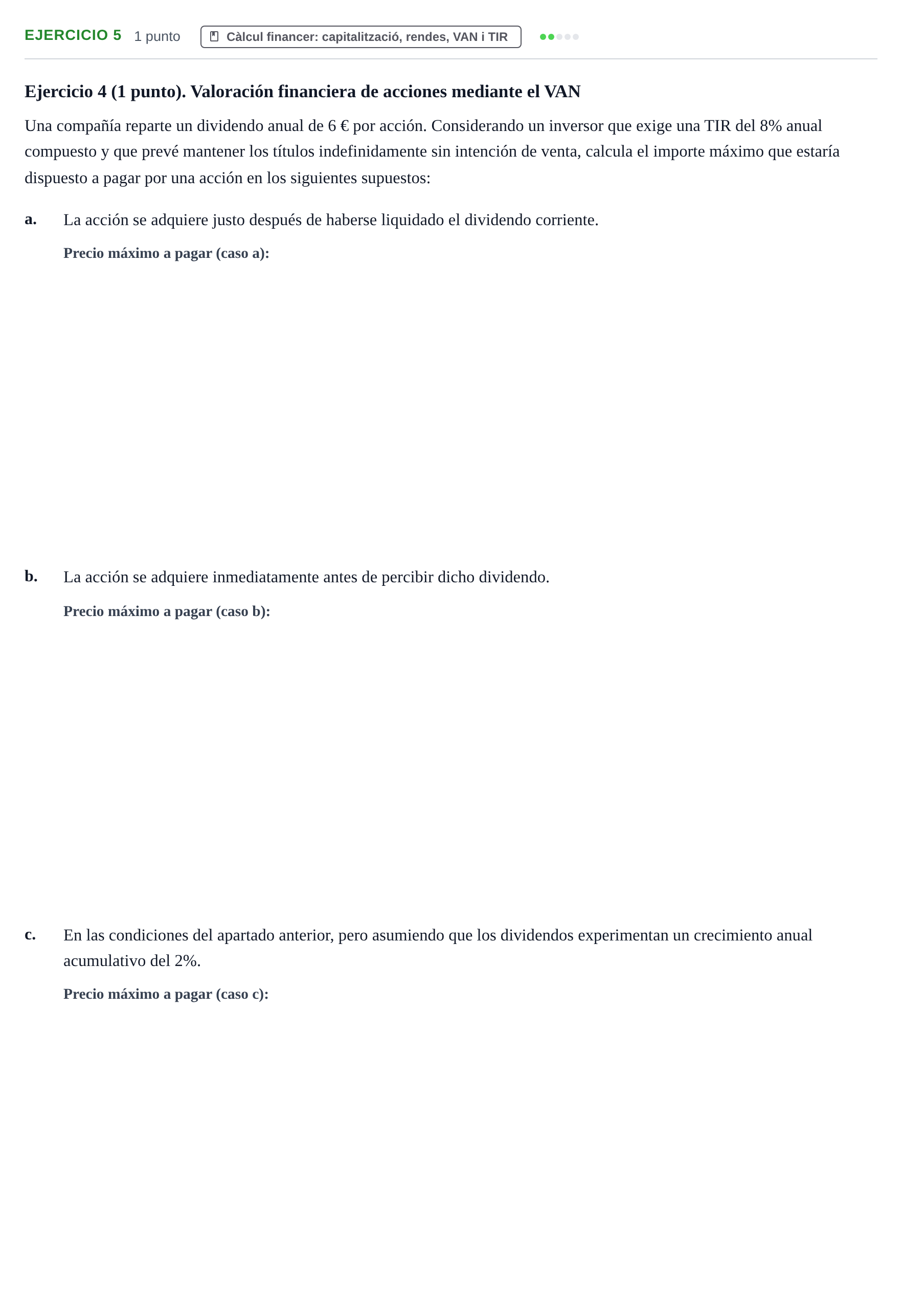 Enunciado: Problema 5 · Organització i Gestió d'Empreses UAB 2016