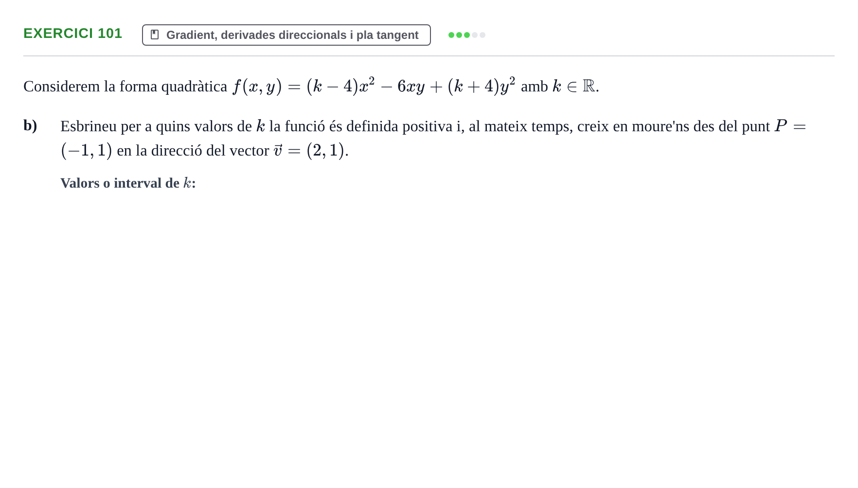 Enunciado: Ejercicio 101 - Gradient, derivades direccionals i pla tang… · Matemàtiques Ii UPF 2012