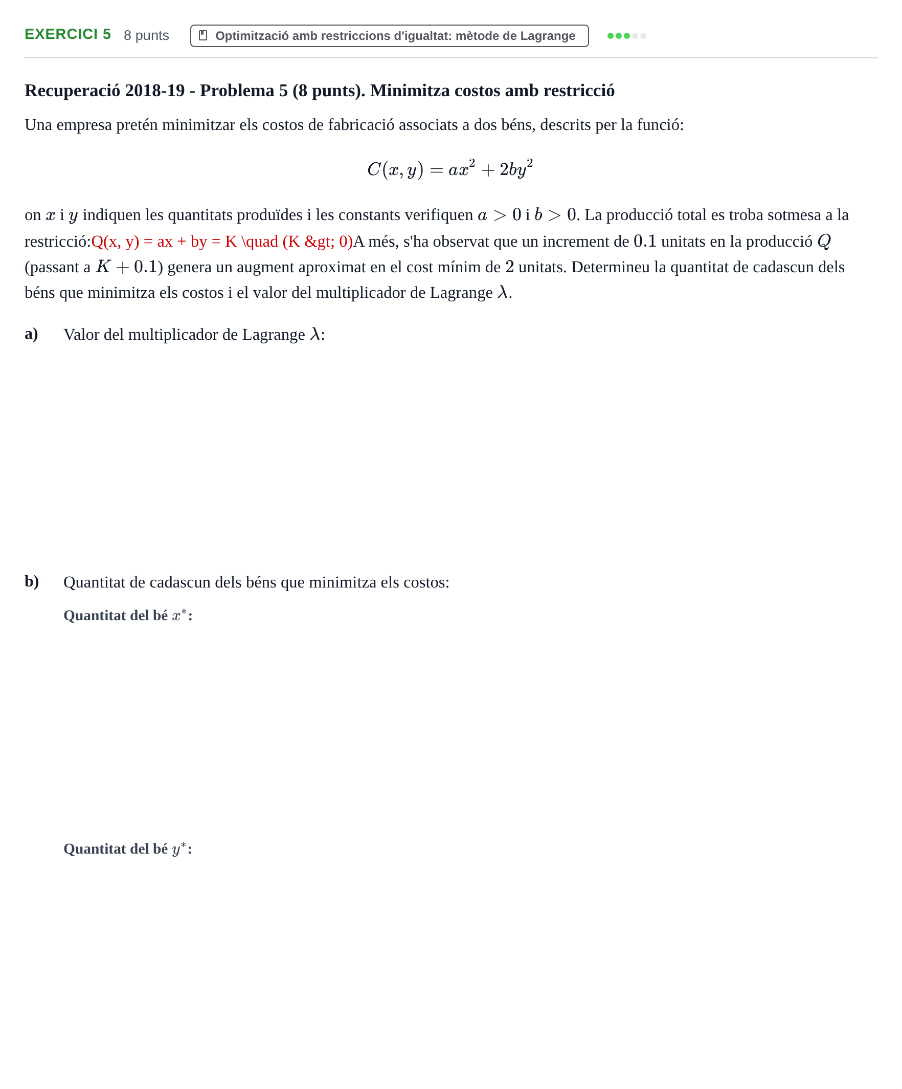 Enunciado: Problema 5 · Matemàtiques Ii UPF 2012