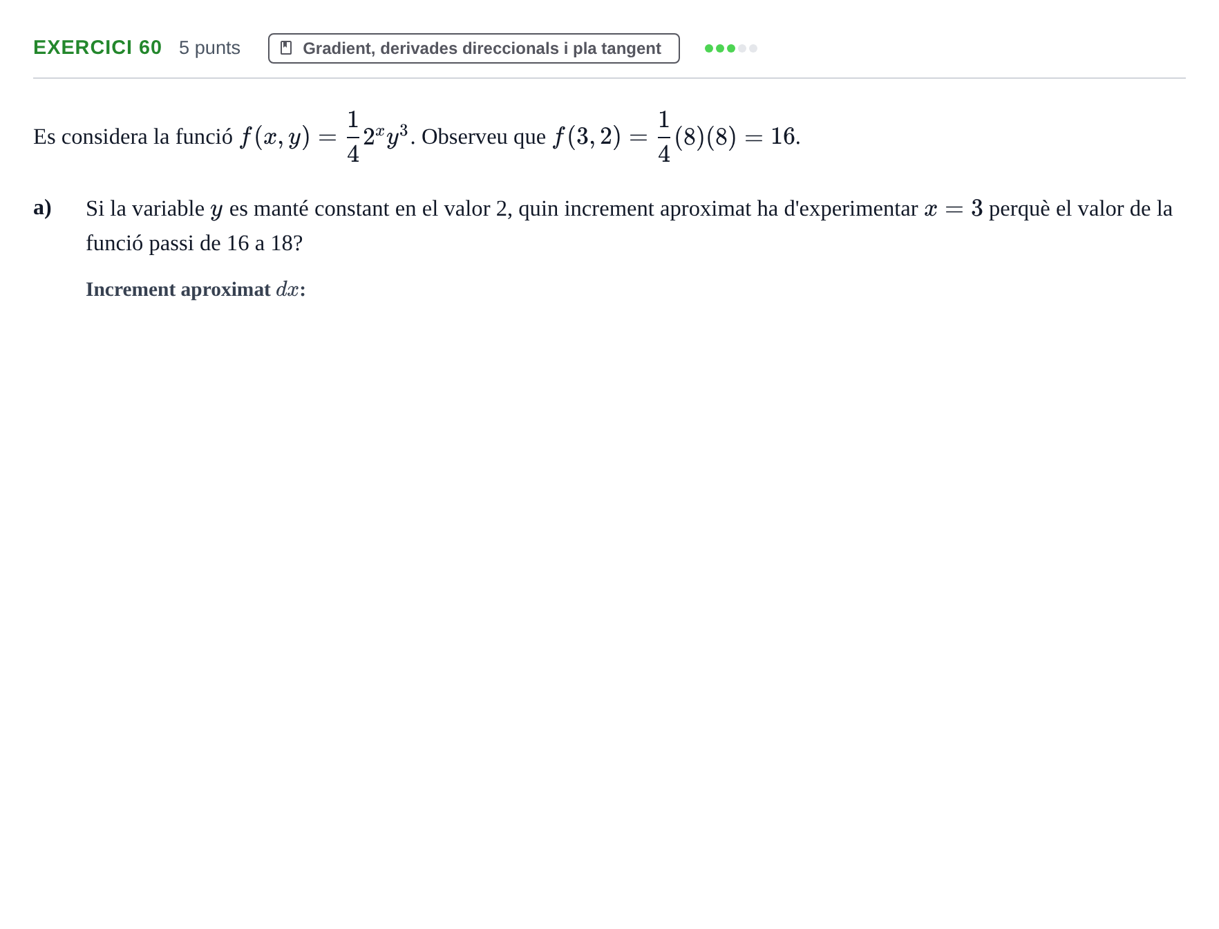 Enunciado: Ejercicio 60 - Gradient, derivades direccionals i pla tange… · Matemàtiques Ii UPF 2012