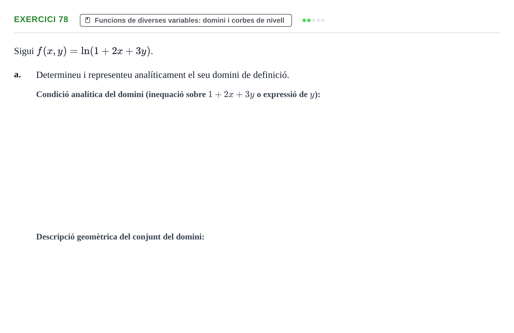Enunciado: Ejercicio 78 - Funcions de diverses variables: domini i cor… · Matemàtiques Ii UPF 2012