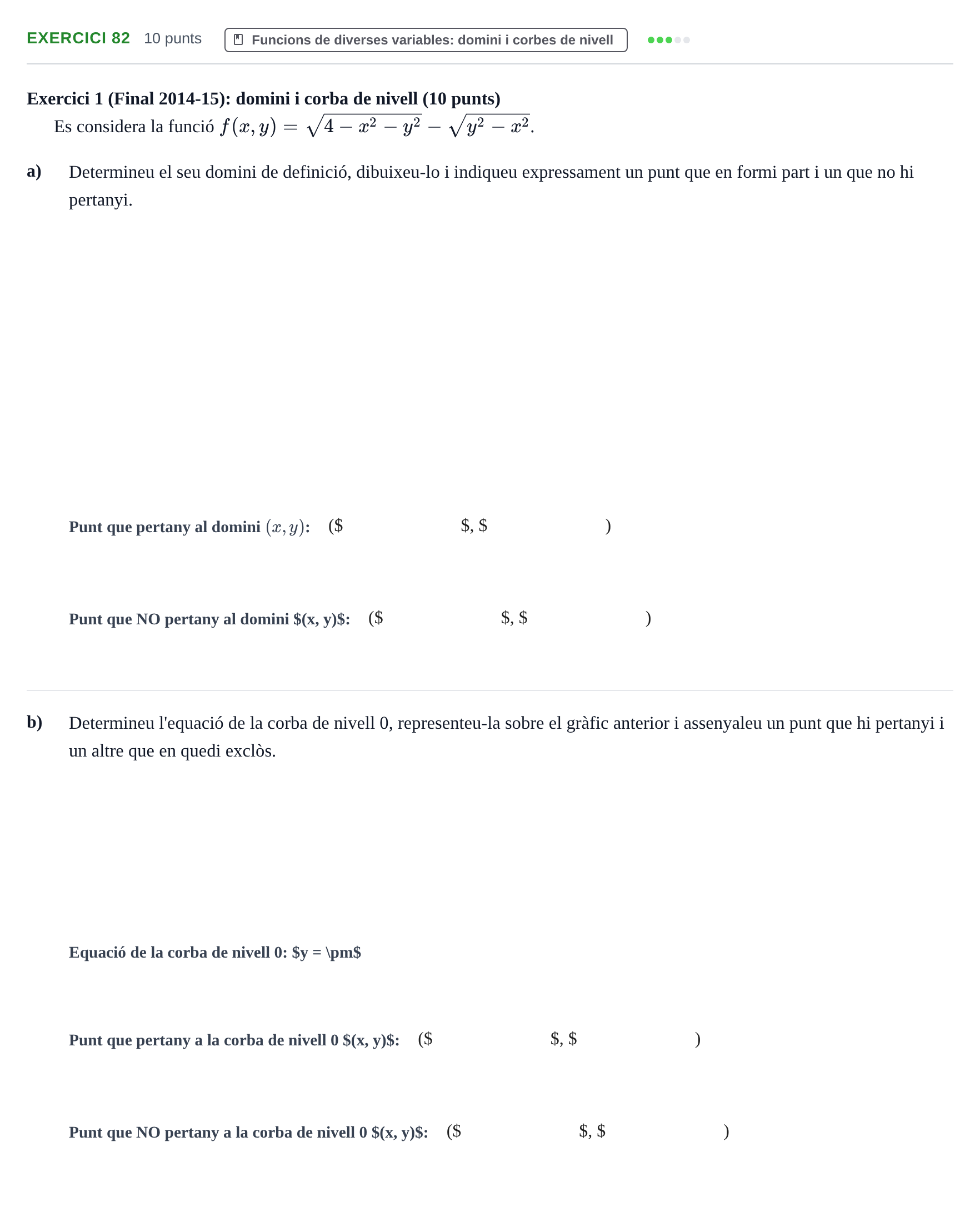 Enunciado: Problema 82 · Matemàtiques Ii UPF 2012