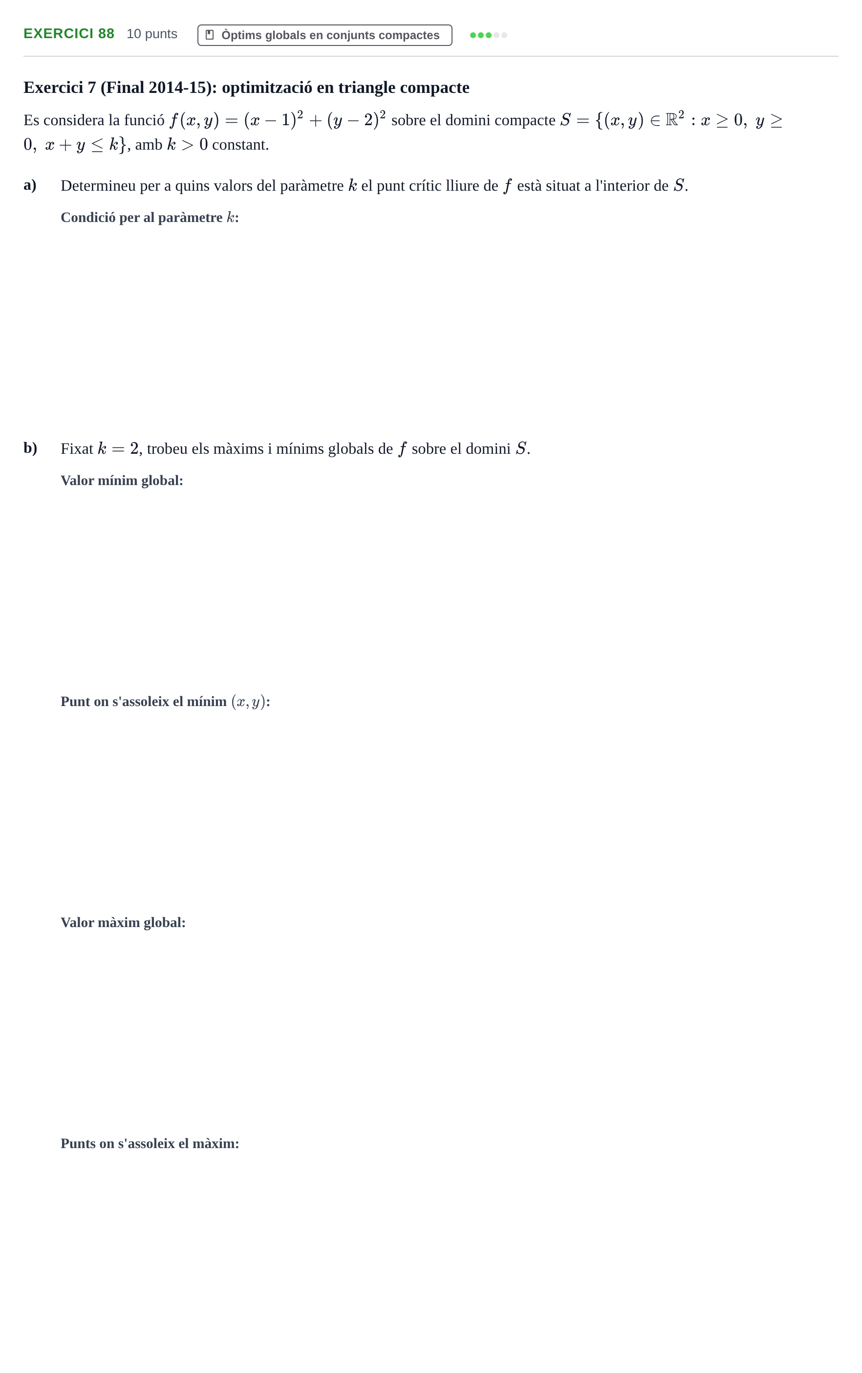 Enunciado: Problema 88 · Matemàtiques Ii UPF 2012