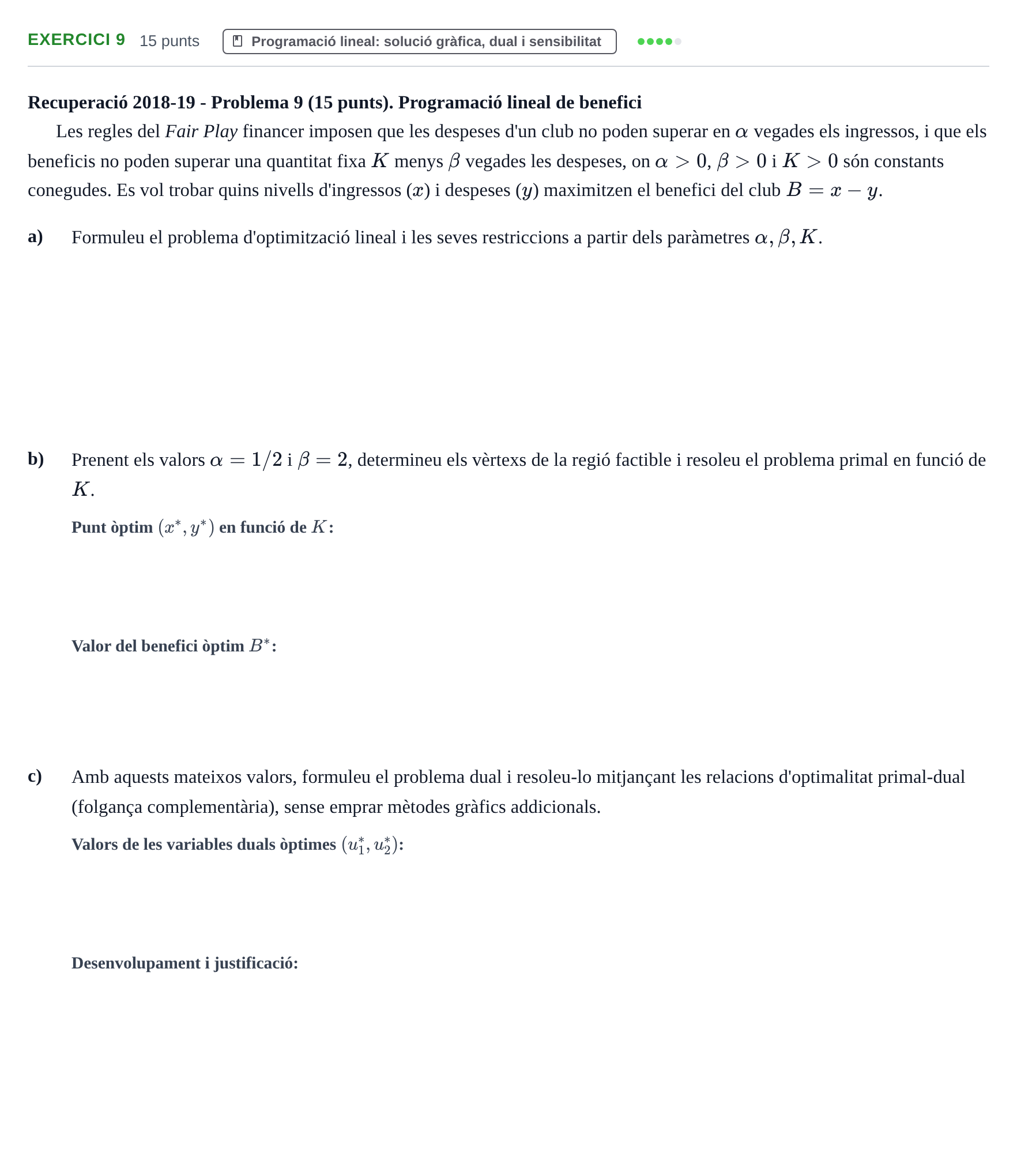 Enunciado: Problema 9 · Matemàtiques Ii UPF 2012