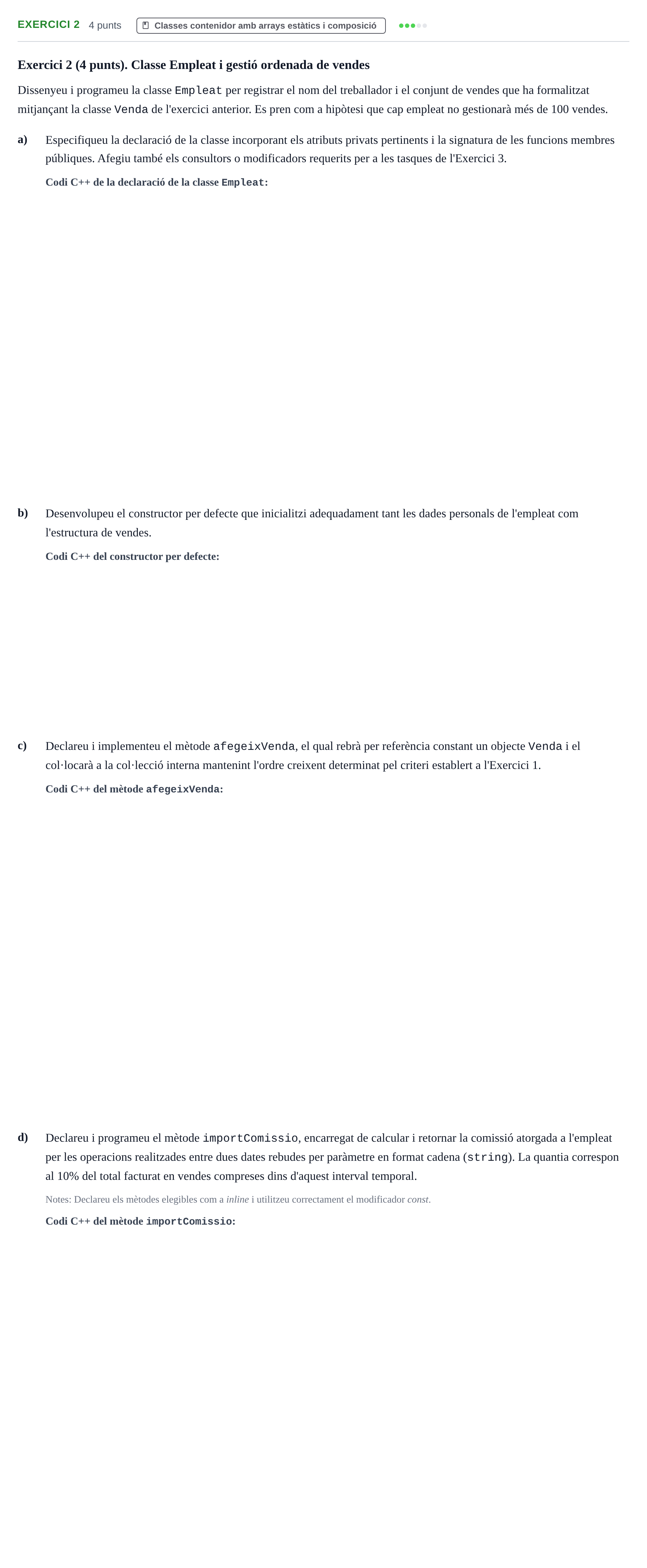 Enunciado: Exercici 2 · Metodologia de la Programació UAB 2017