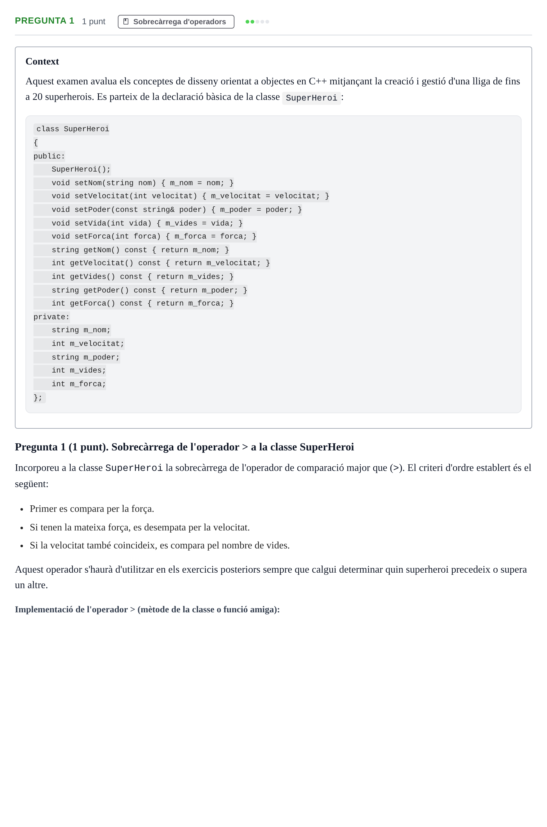 Enunciado: Pregunta 1 · Metodologia de la Programació UAB 2018