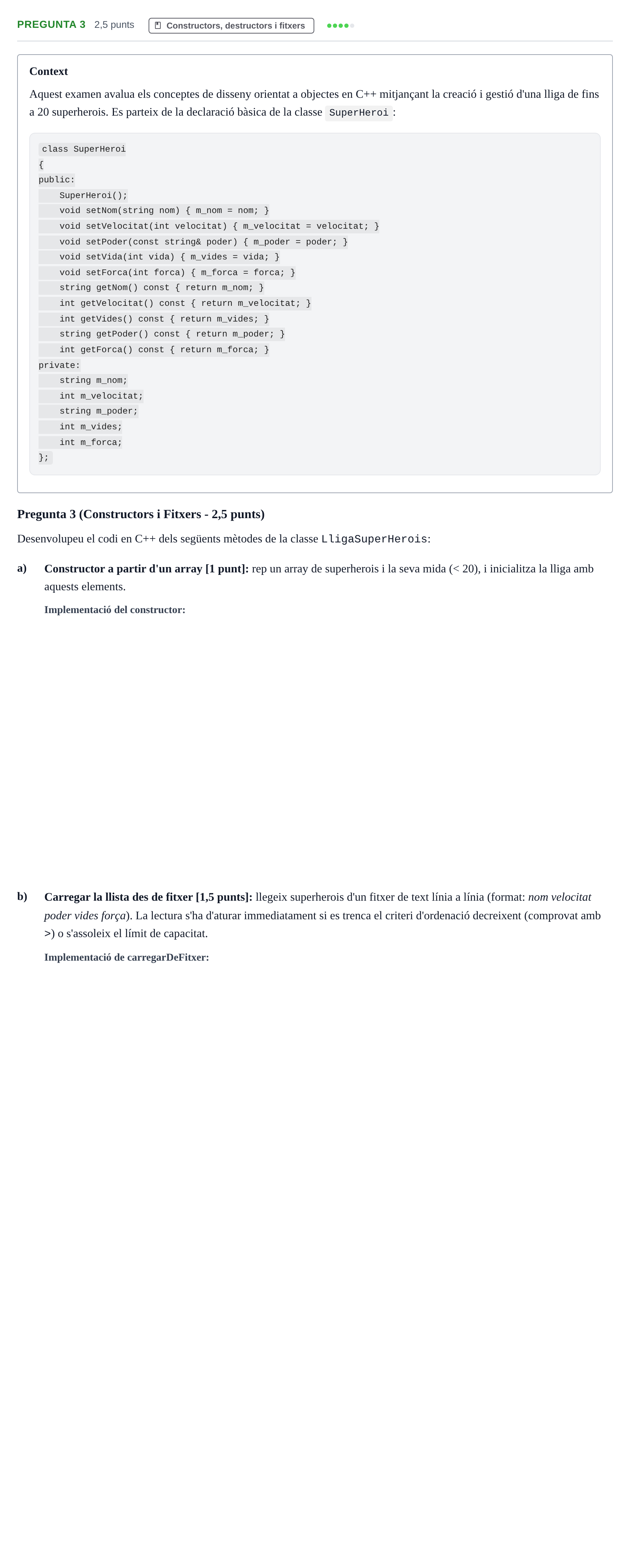 Enunciado: Pregunta 3 - Constructors, destructors i fitxers · Metodologia de la Programació UAB 2018