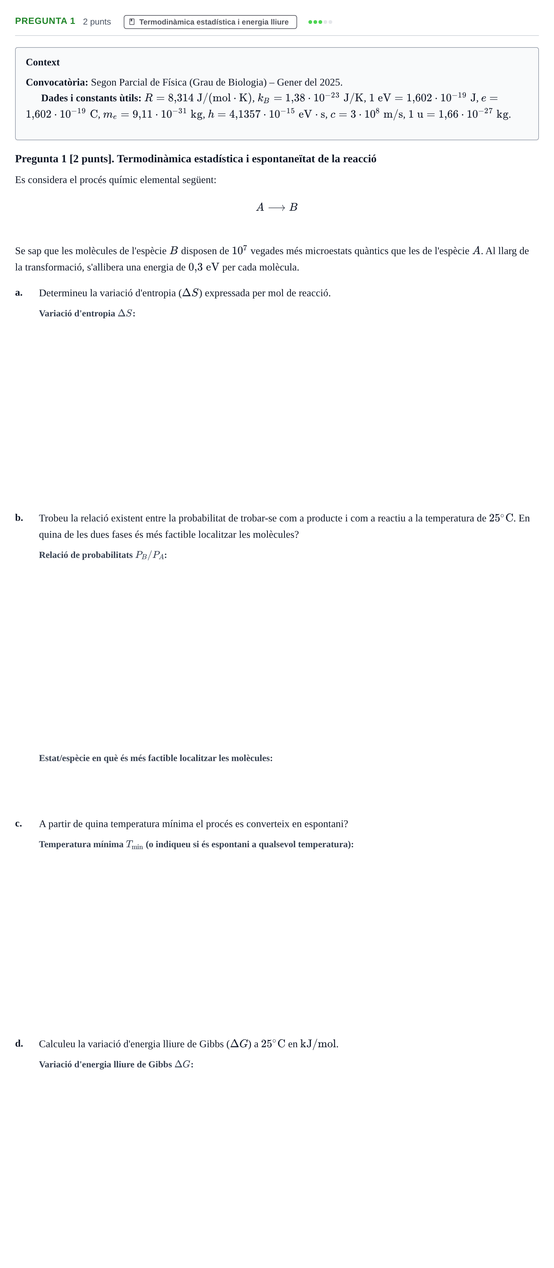 Enunciado: Pregunta 1 · Física UAB 2025