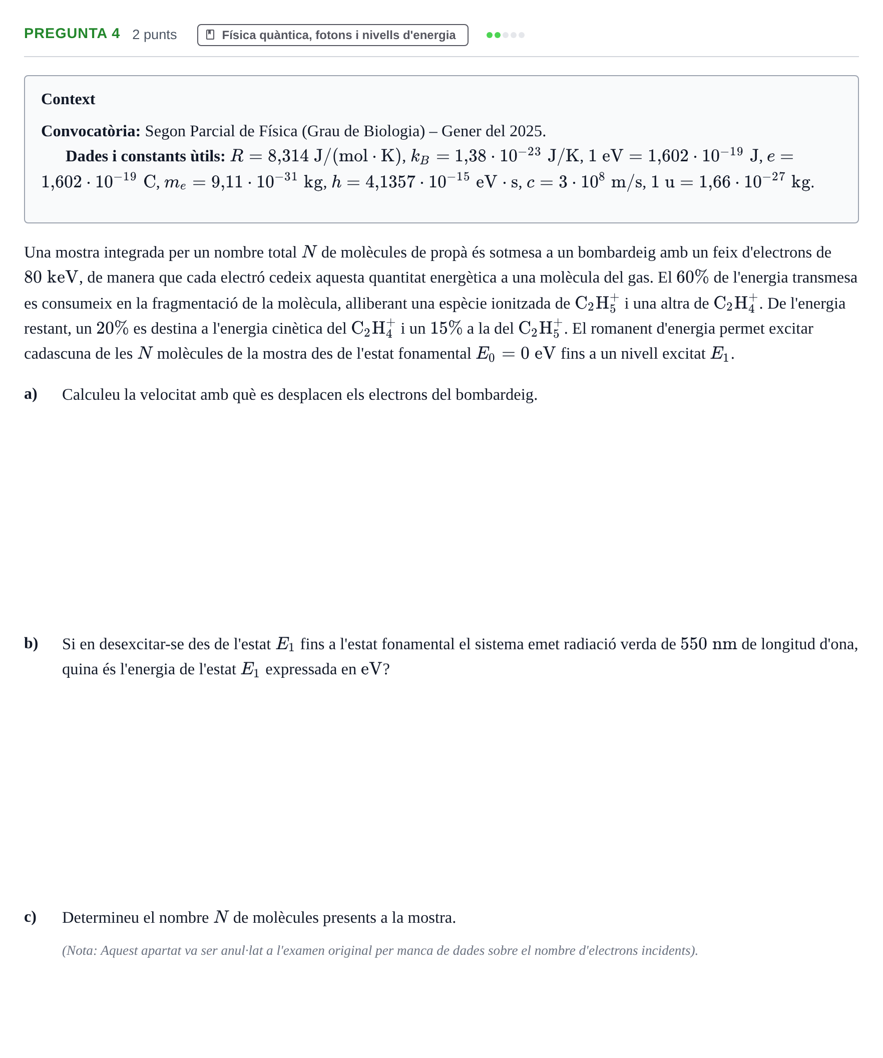 Enunciado: Pregunta 4 · Física UAB 2025