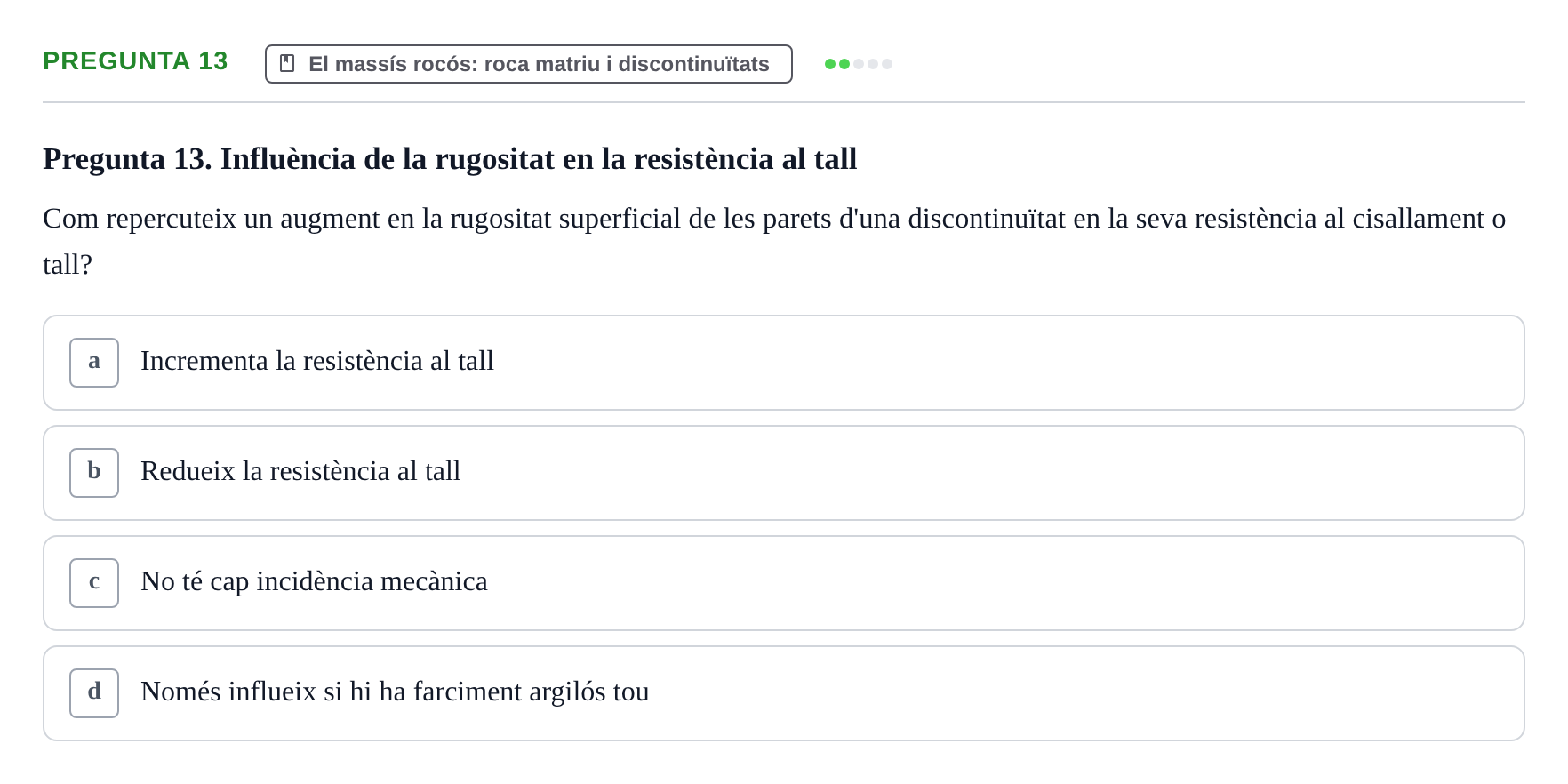 Enunciado: Pregunta 13 · Geología Aplicada UPC 2021