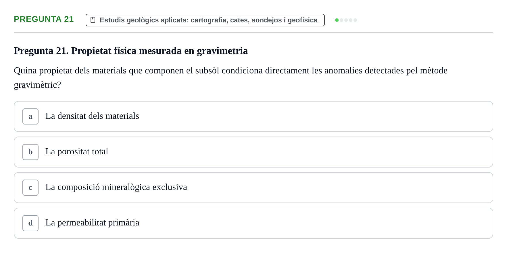 Enunciado: Pregunta 21 · Geología Aplicada UPC 2021