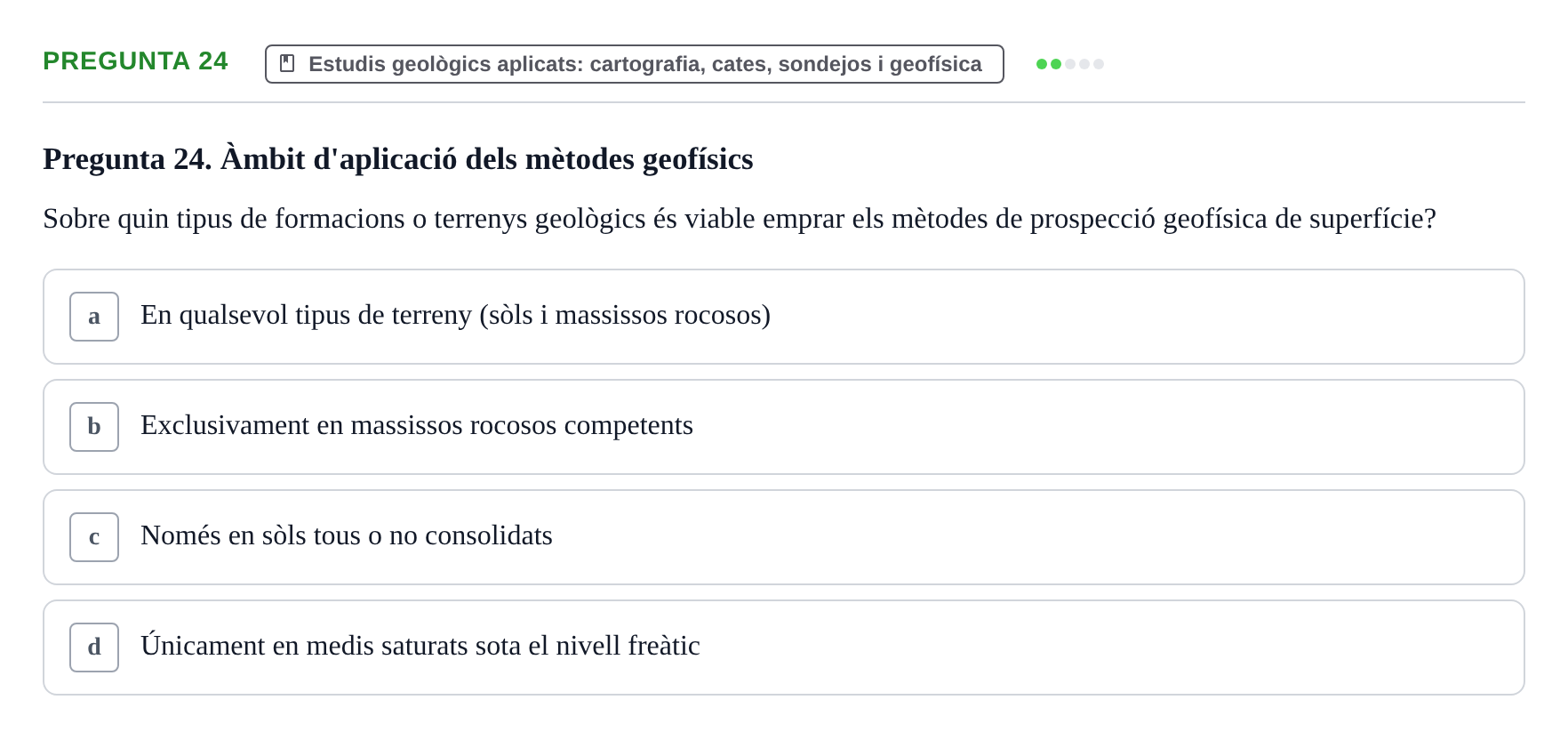 Enunciado: Pregunta 24 · Geología Aplicada UPC 2021
