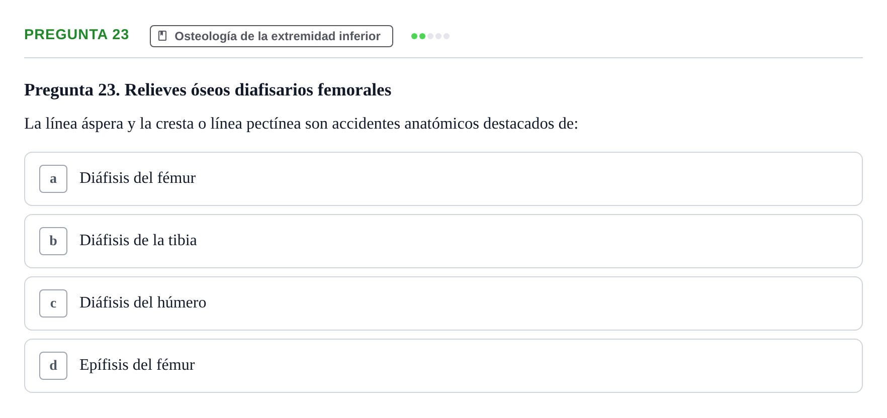 Enunciado: Pregunta 23 · Anatomía aplicada a la actividad física y el deporte UPF Examen de Anatomía General y del Aparato Locomotor