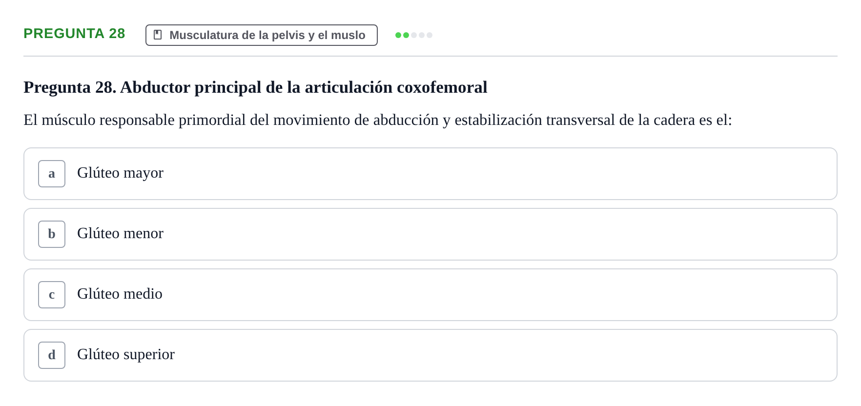 Enunciado: Pregunta 28 · Anatomía aplicada a la actividad física y el deporte UPF Examen de Anatomía General y del Aparato Locomotor