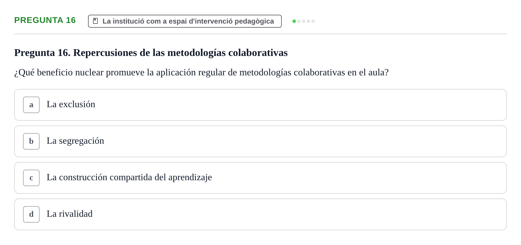 Enunciado: Pregunta 16