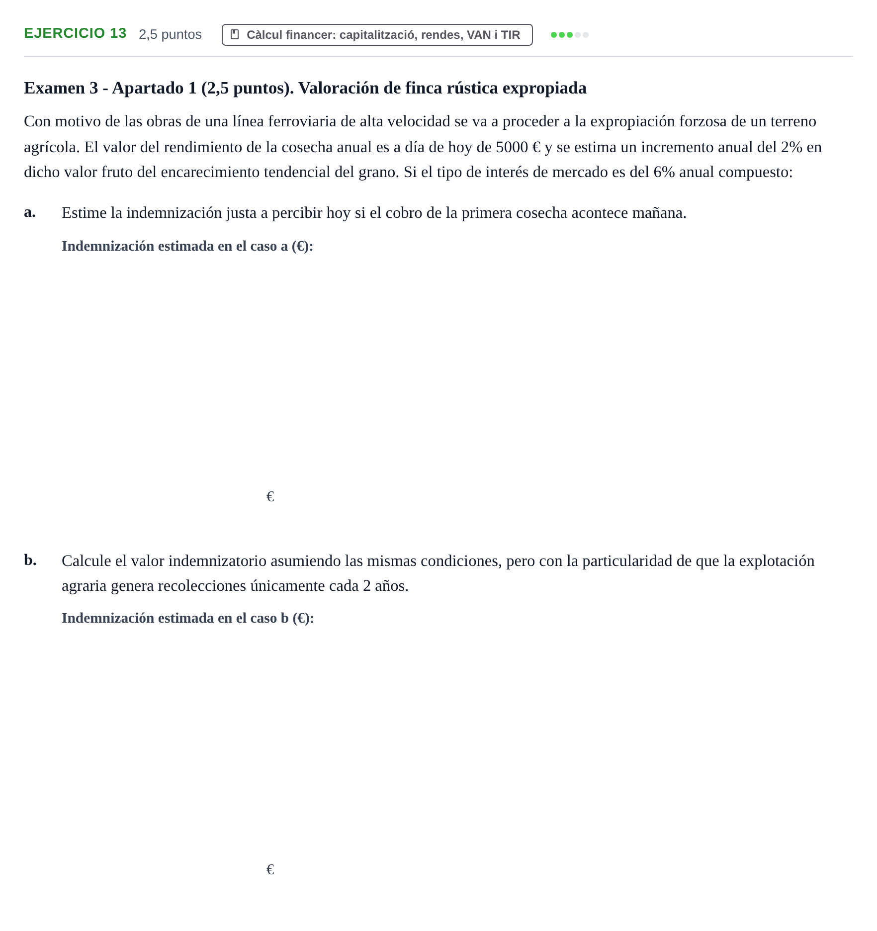 Enunciado: Problema 13 · Organització i Gestió d'Empreses UAB Recopilación de exámenes resueltos: Segundo Parcial (Parte 1)