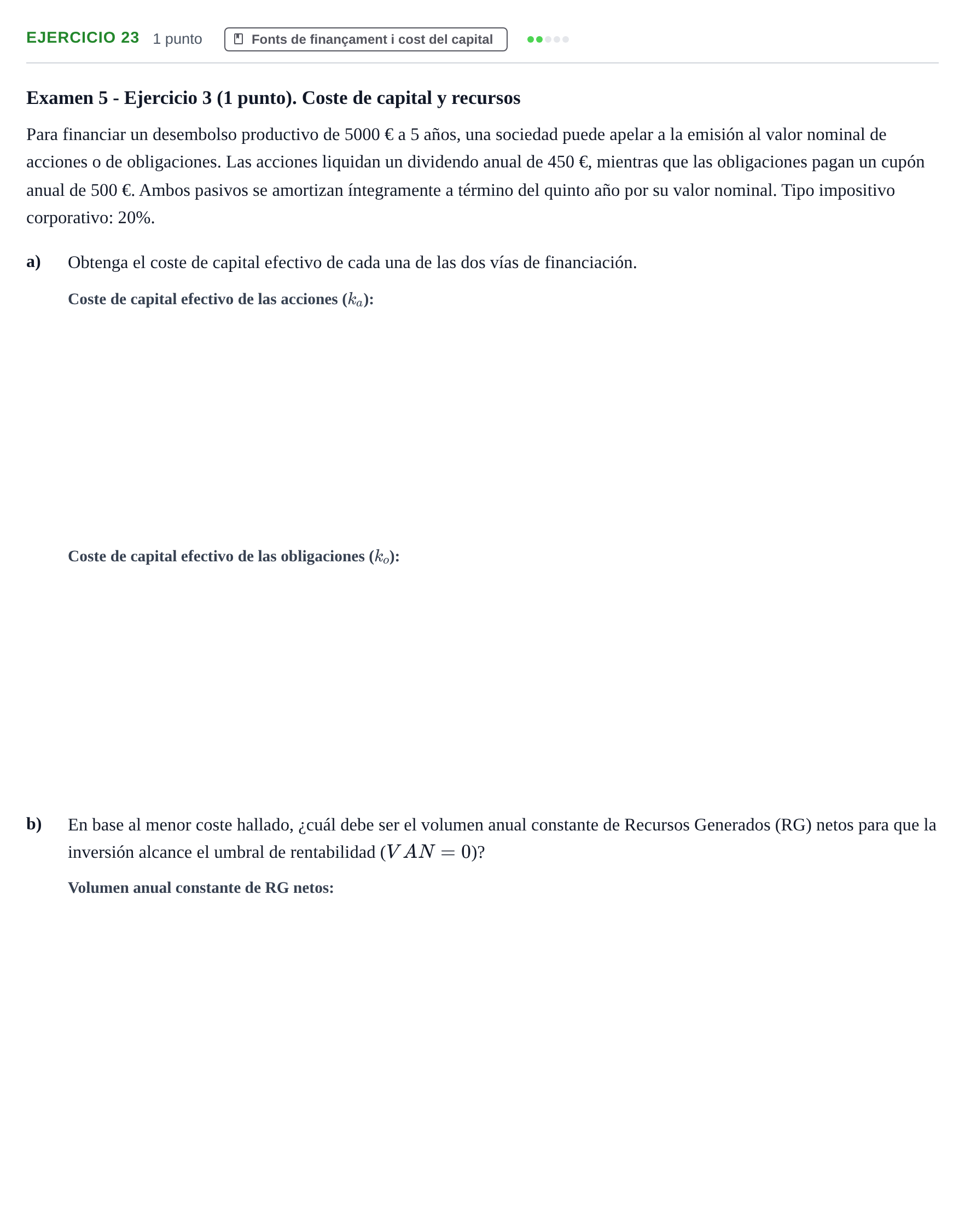 Enunciado: Problema 23 · Organització i Gestió d'Empreses UAB Recopilación de exámenes resueltos: Segundo Parcial (Parte 1)