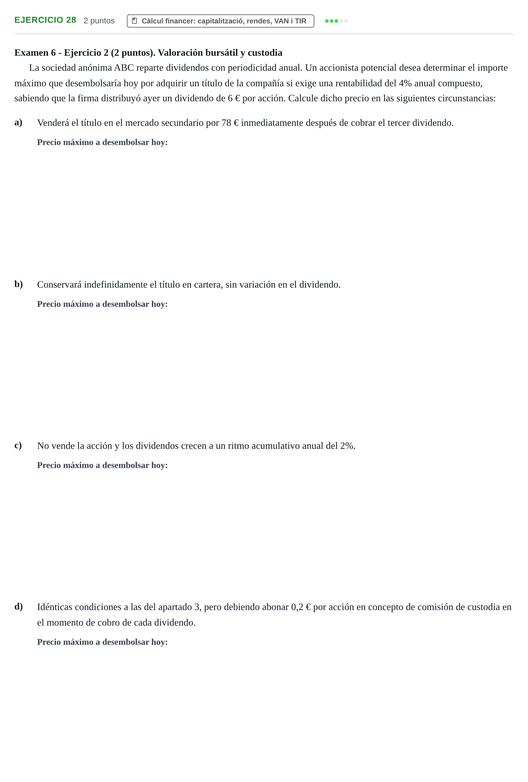 Enunciado: Problema 28 · Organització i Gestió d'Empreses UAB Recopilación de exámenes resueltos: Segundo Parcial (Parte 1)