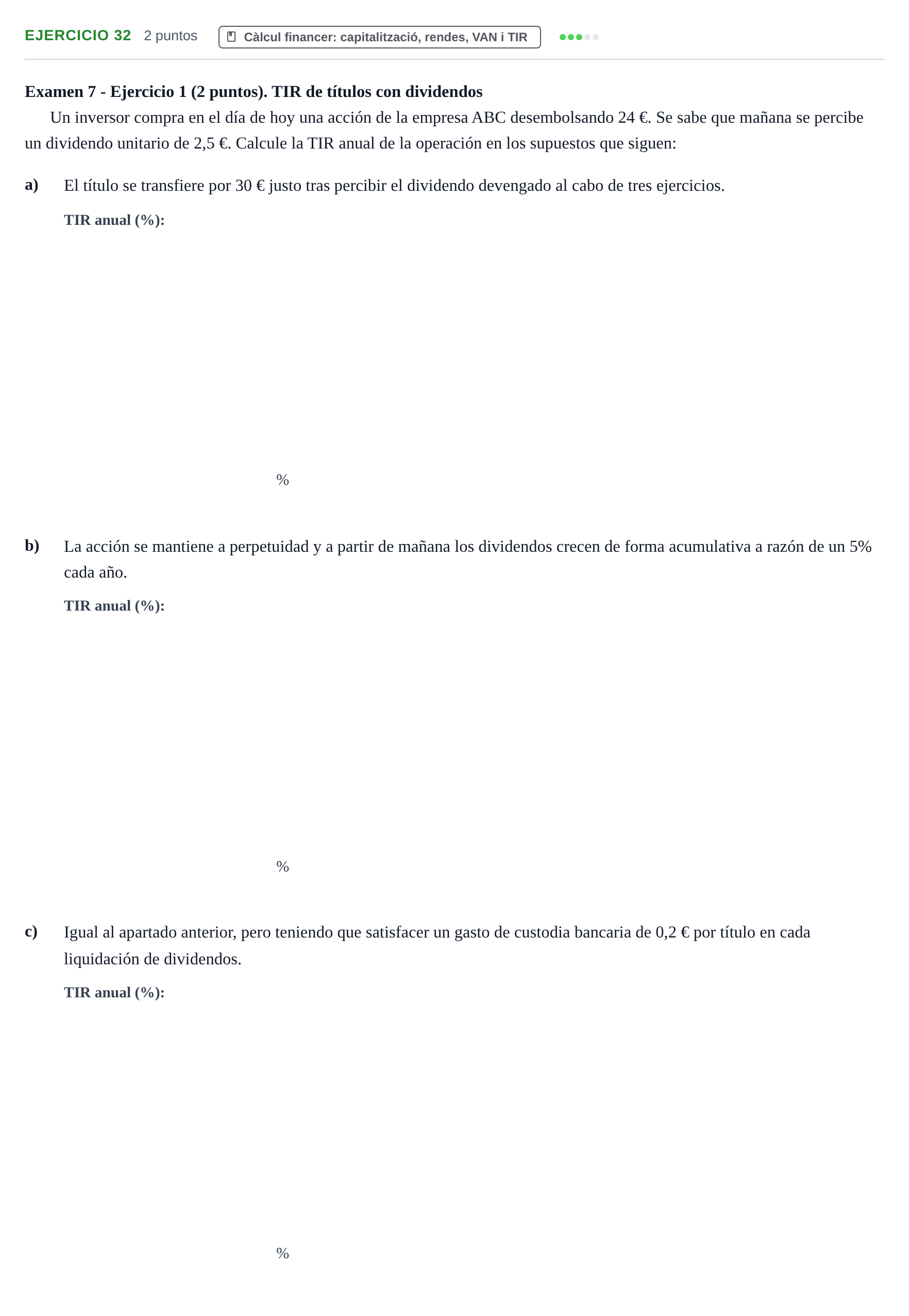 Enunciado: Problema 32 · Organització i Gestió d'Empreses UAB Recopilación de exámenes resueltos: Segundo Parcial (Parte 1)