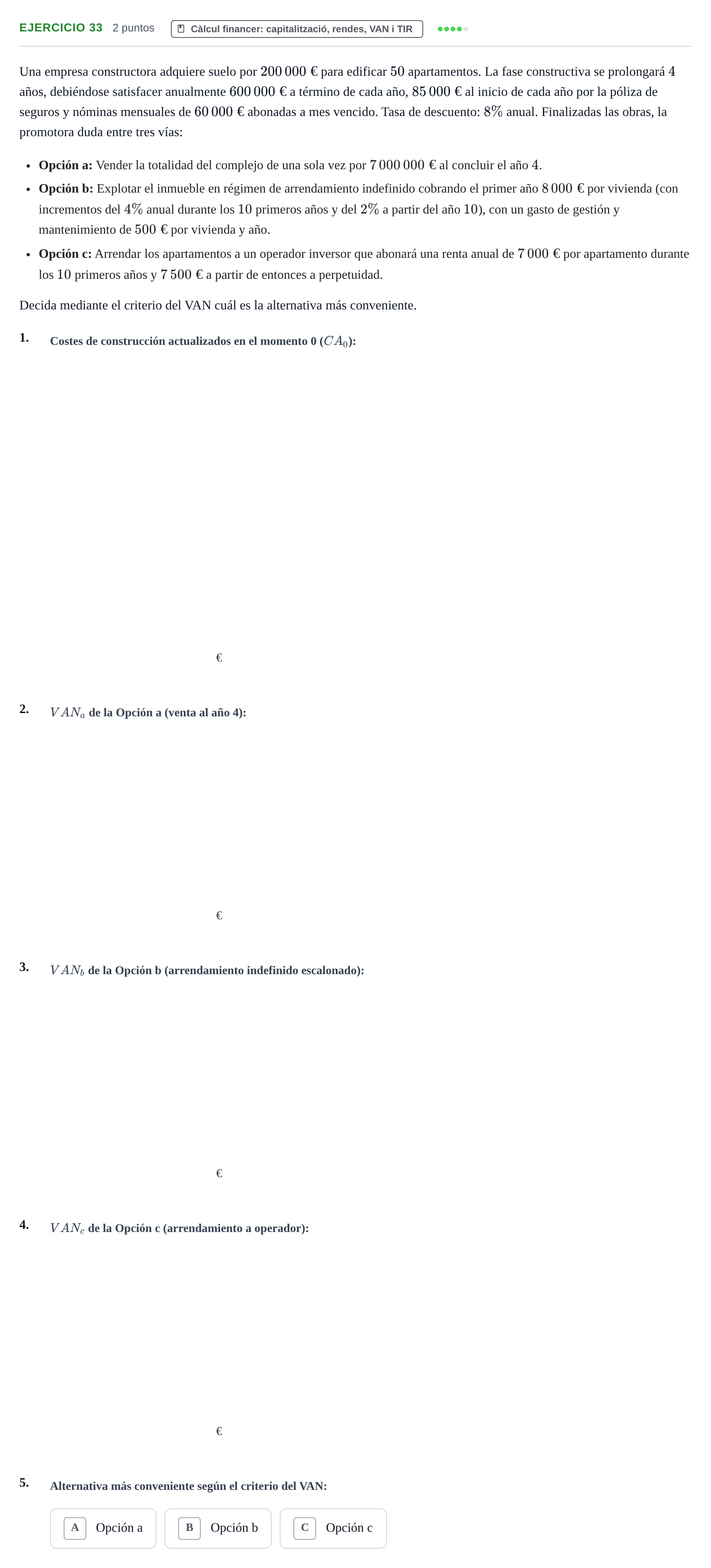 Enunciado: Problema 33 · Organització i Gestió d'Empreses UAB Recopilación de exámenes resueltos: Segundo Parcial (Parte 1)