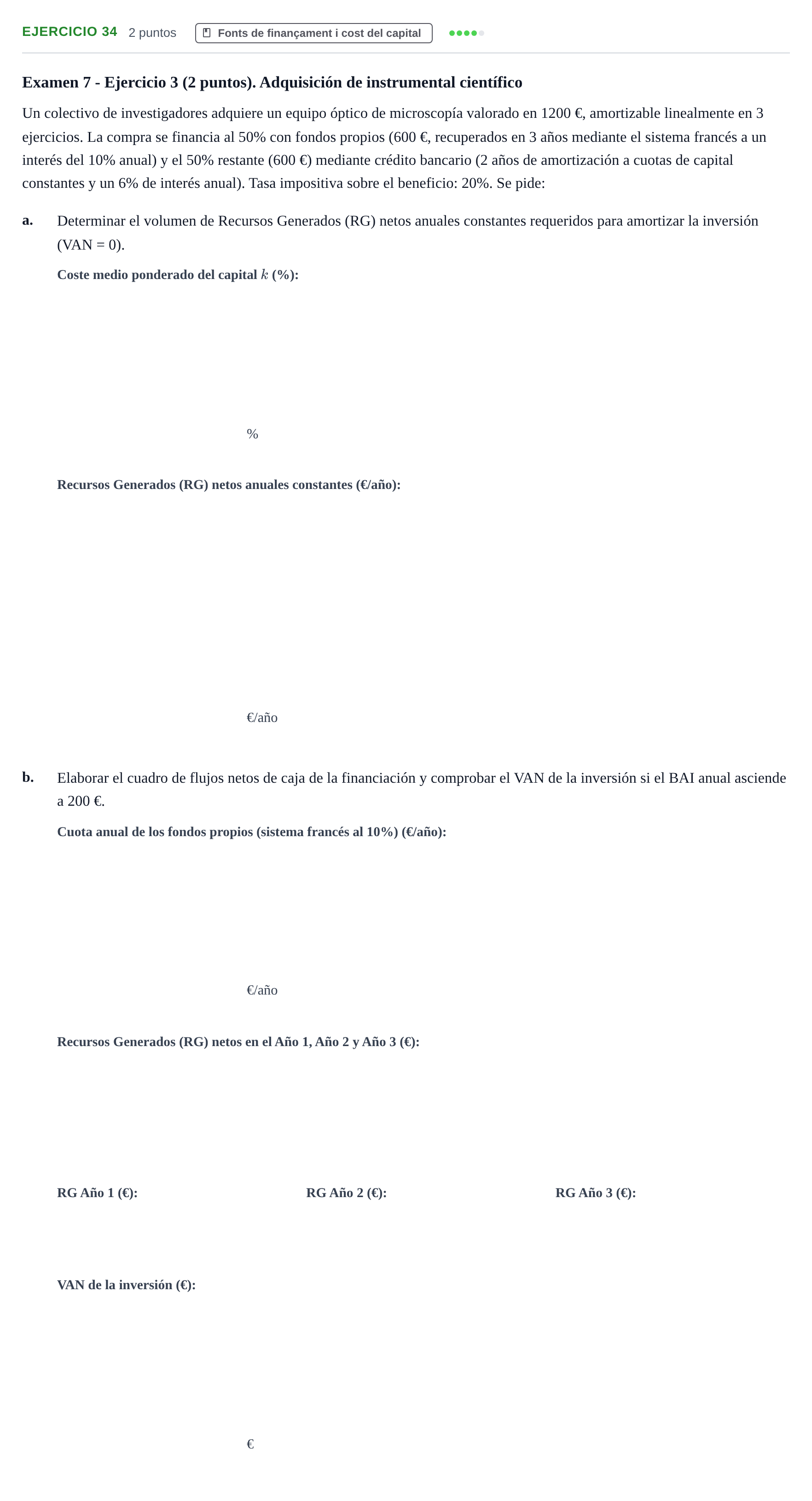 Enunciado: Problema 34 · Organització i Gestió d'Empreses UAB Recopilación de exámenes resueltos: Segundo Parcial (Parte 1)