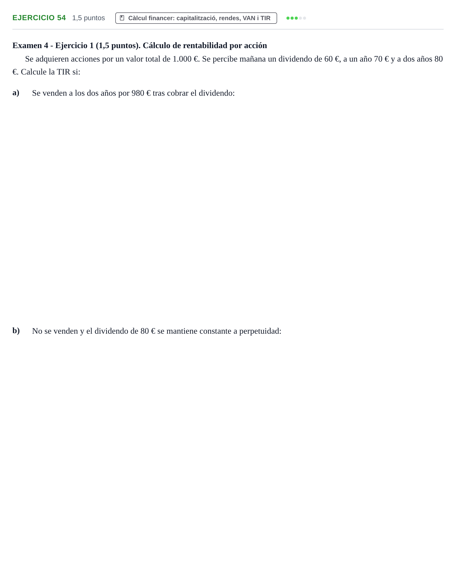 Enunciado: Problema 54 · Organització i Gestió d'Empreses UAB Recopilación de exámenes resueltos: Segundo Parcial (Parte 1)