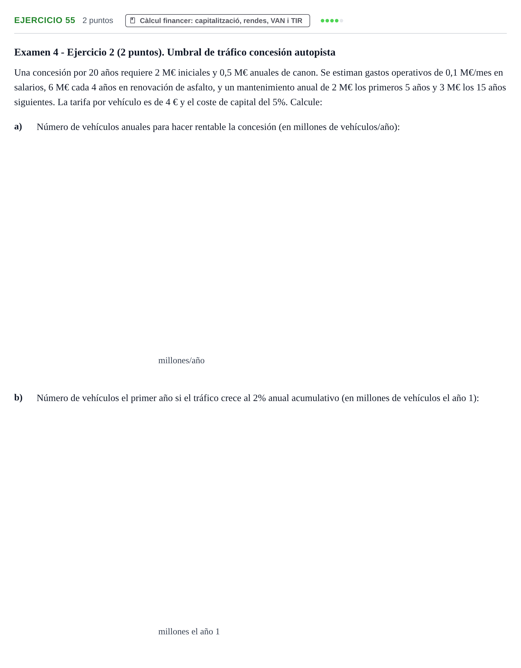 Enunciado: Problema 55 · Organització i Gestió d'Empreses UAB Recopilación de exámenes resueltos: Segundo Parcial (Parte 1)