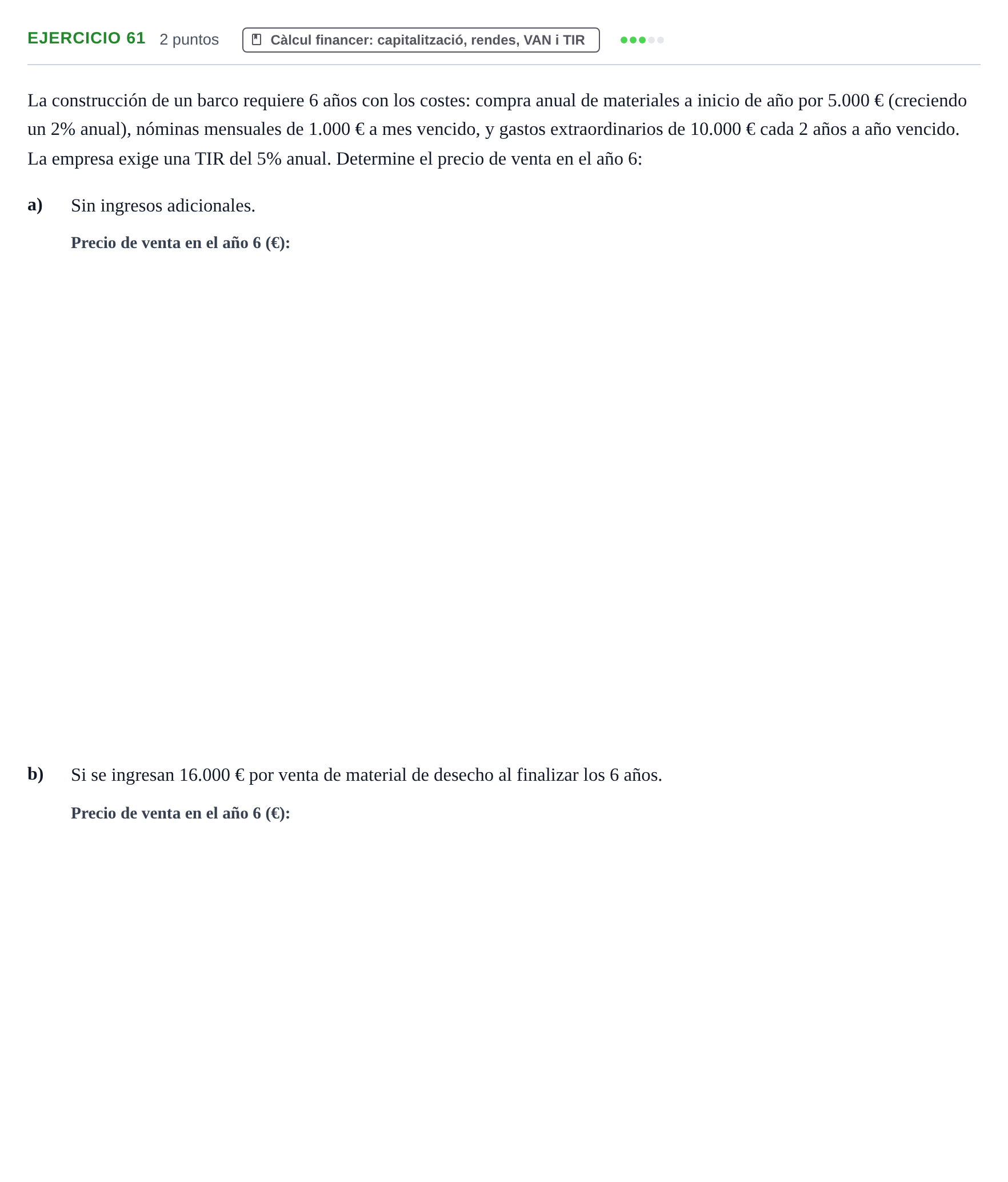 Enunciado: Problema 61 · Organització i Gestió d'Empreses UAB Recopilación de exámenes resueltos: Segundo Parcial (Parte 1)