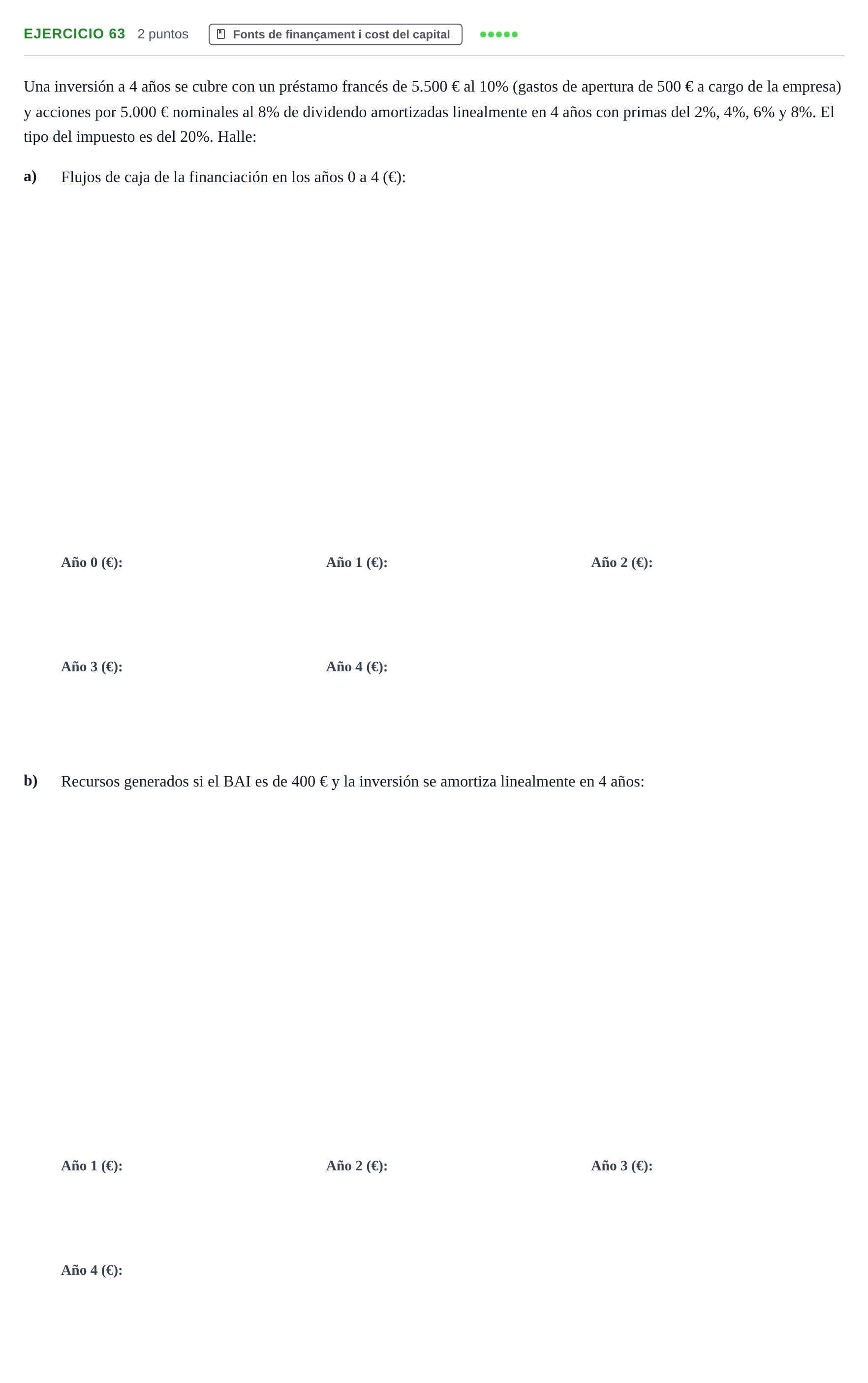 Enunciado: Problema 63 · Organització i Gestió d'Empreses UAB Recopilación de exámenes resueltos: Segundo Parcial (Parte 1)