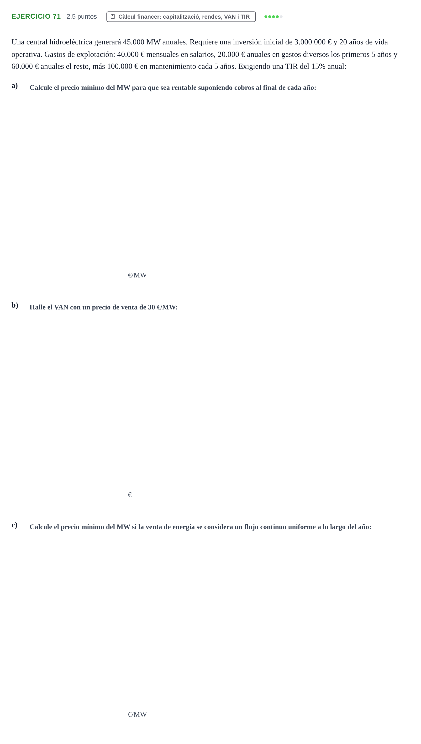 Enunciado: Problema 71 · Organització i Gestió d'Empreses UAB Recopilación de exámenes resueltos: Segundo Parcial (Parte 1)