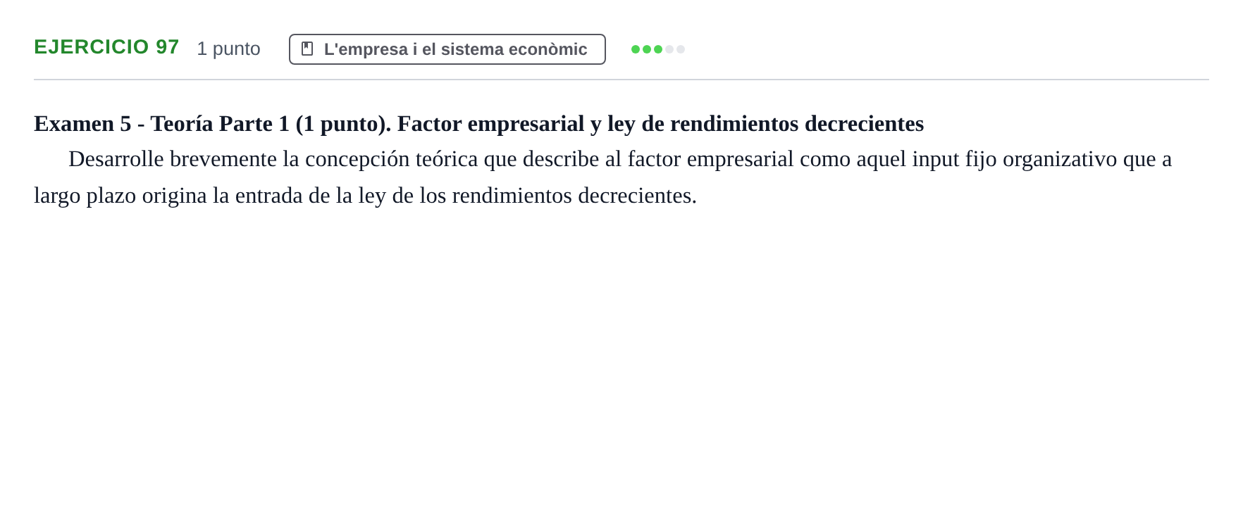 Enunciado: Problema 97 · Organització i Gestió d'Empreses UAB Recopilación de exámenes resueltos: Segundo Parcial (Parte 1)