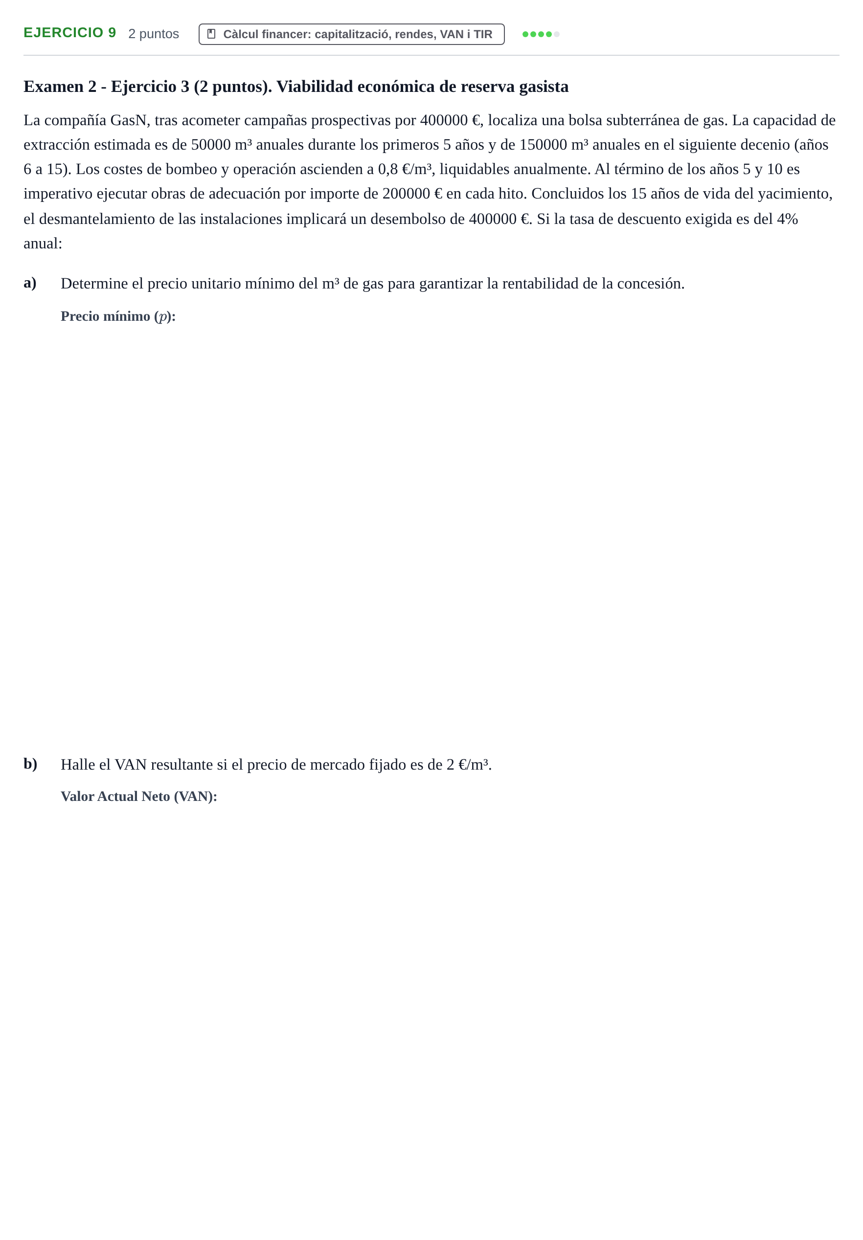 Enunciado: Problema 9 · Organització i Gestió d'Empreses UAB Recopilación de exámenes resueltos: Segundo Parcial (Parte 1)