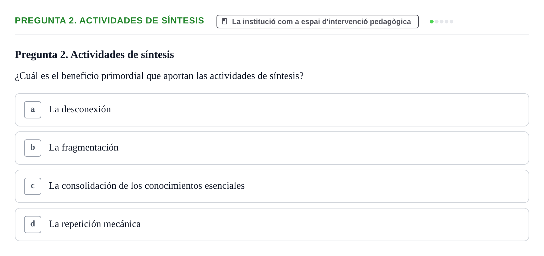 Enunciado: Pregunta 2. Actividades de síntesis