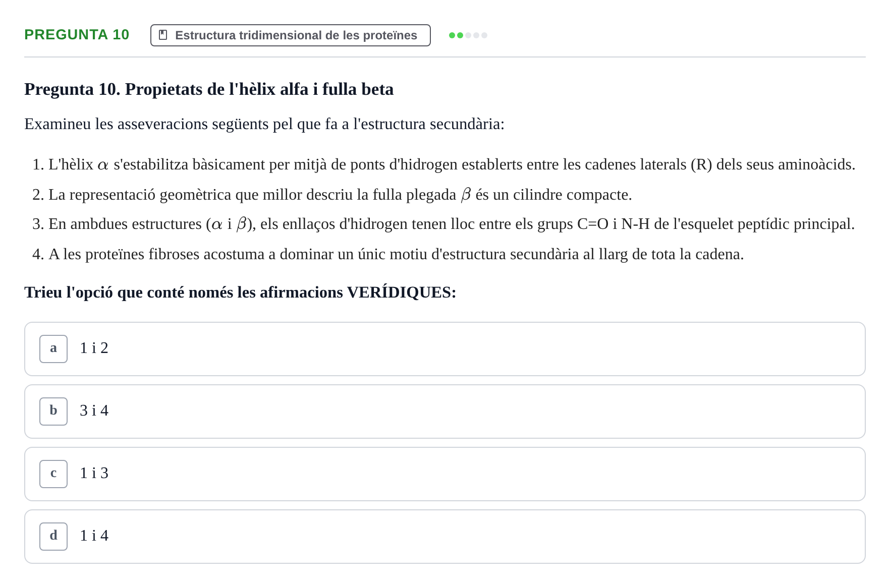 Enunciado: Pregunta 10 · Fonaments de Biologia Molecular i Cel·lular UAB Exemples