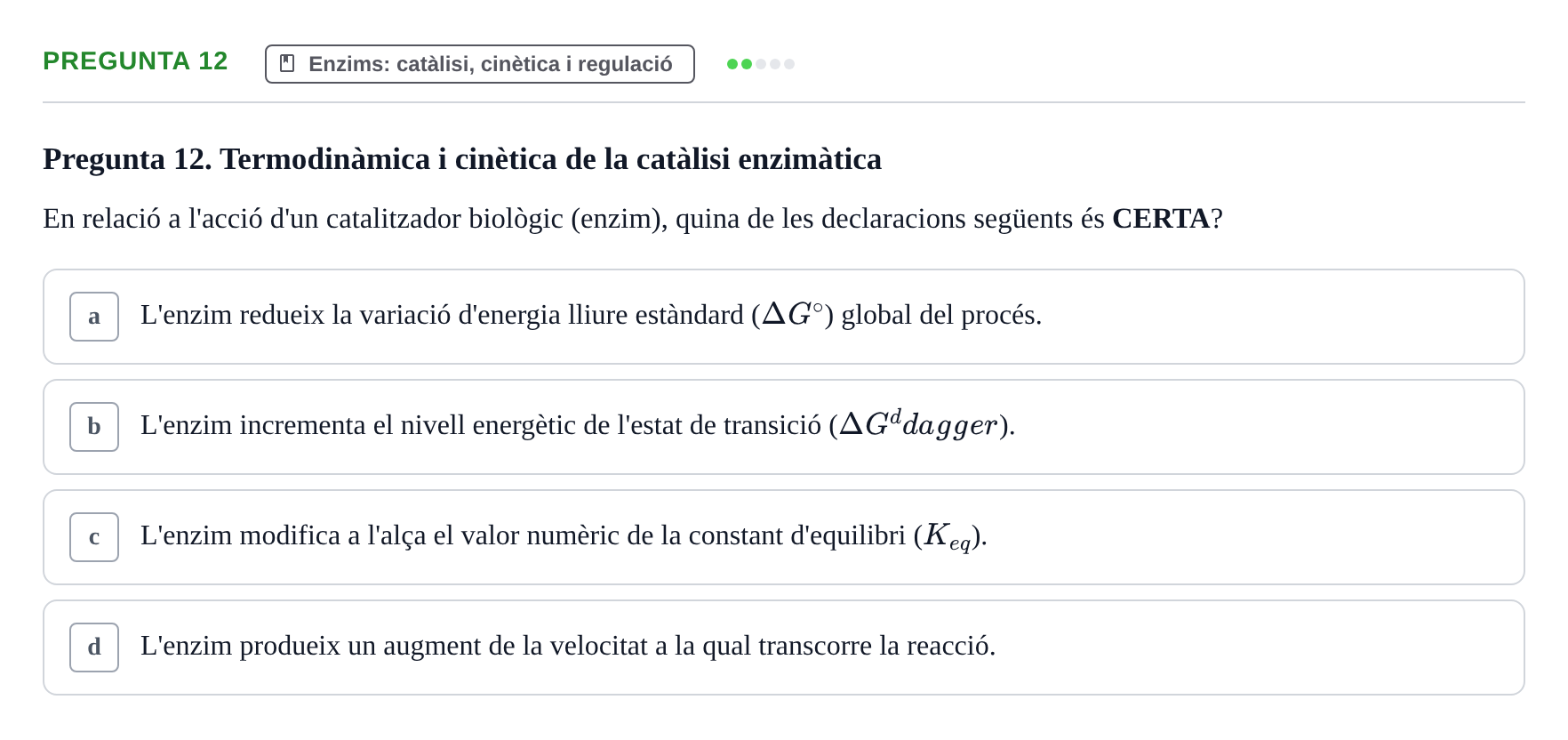 Enunciado: Pregunta 12 · Fonaments de Biologia Molecular i Cel·lular UAB Exemples