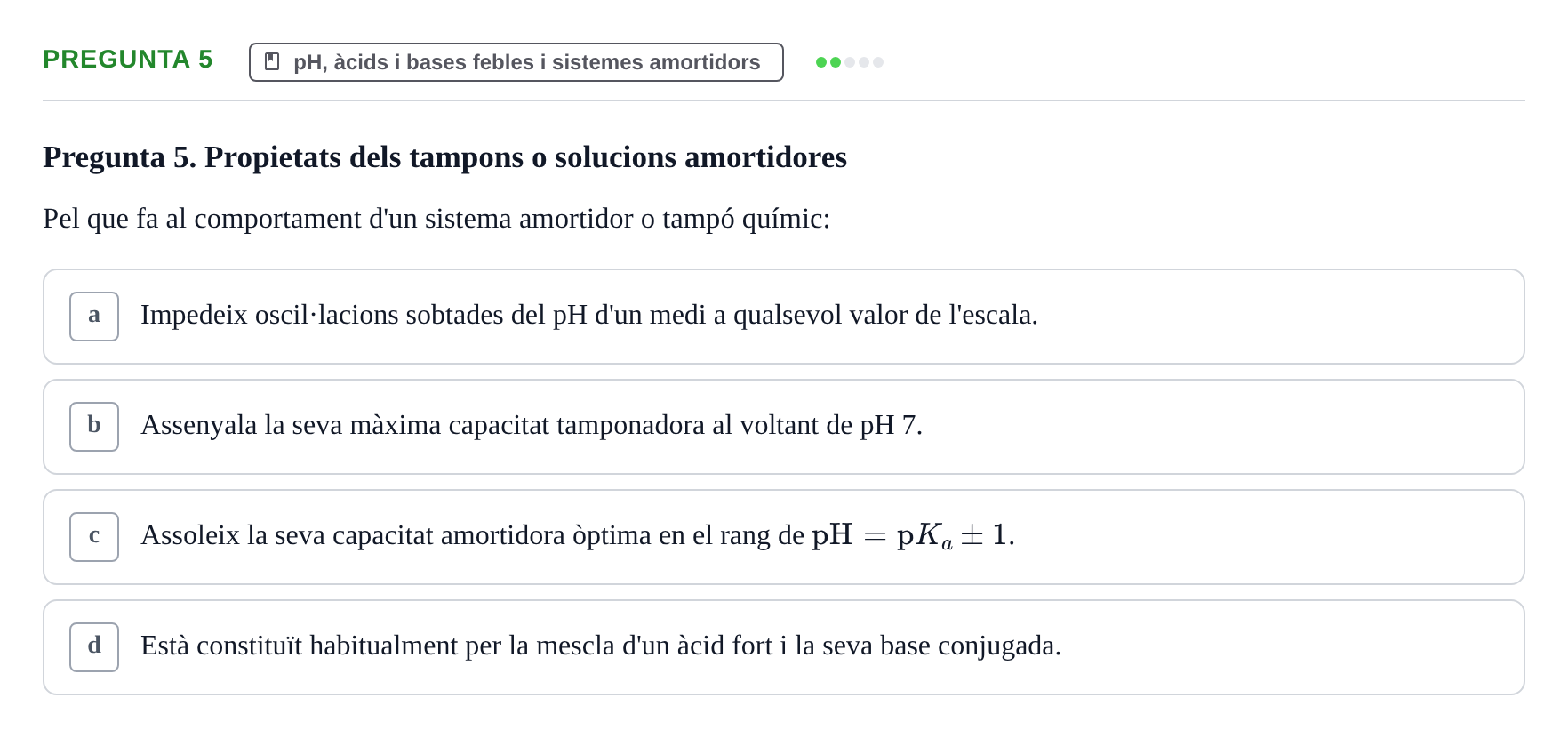 Enunciado: Pregunta 5 · Fonaments de Biologia Molecular i Cel·lular UAB Exemples