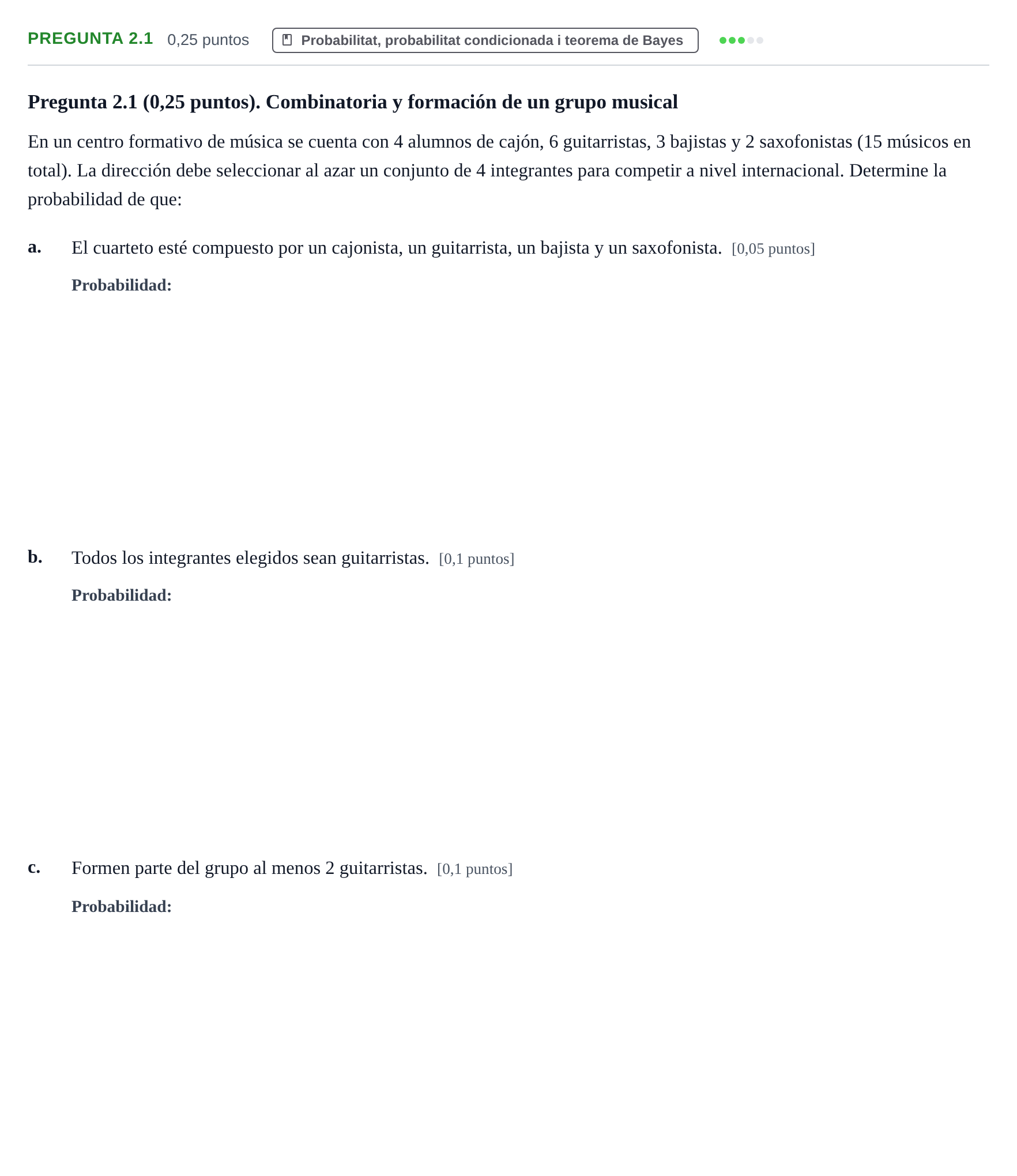 Enunciado: Pregunta 2.1 · Estadística I UAB 2011