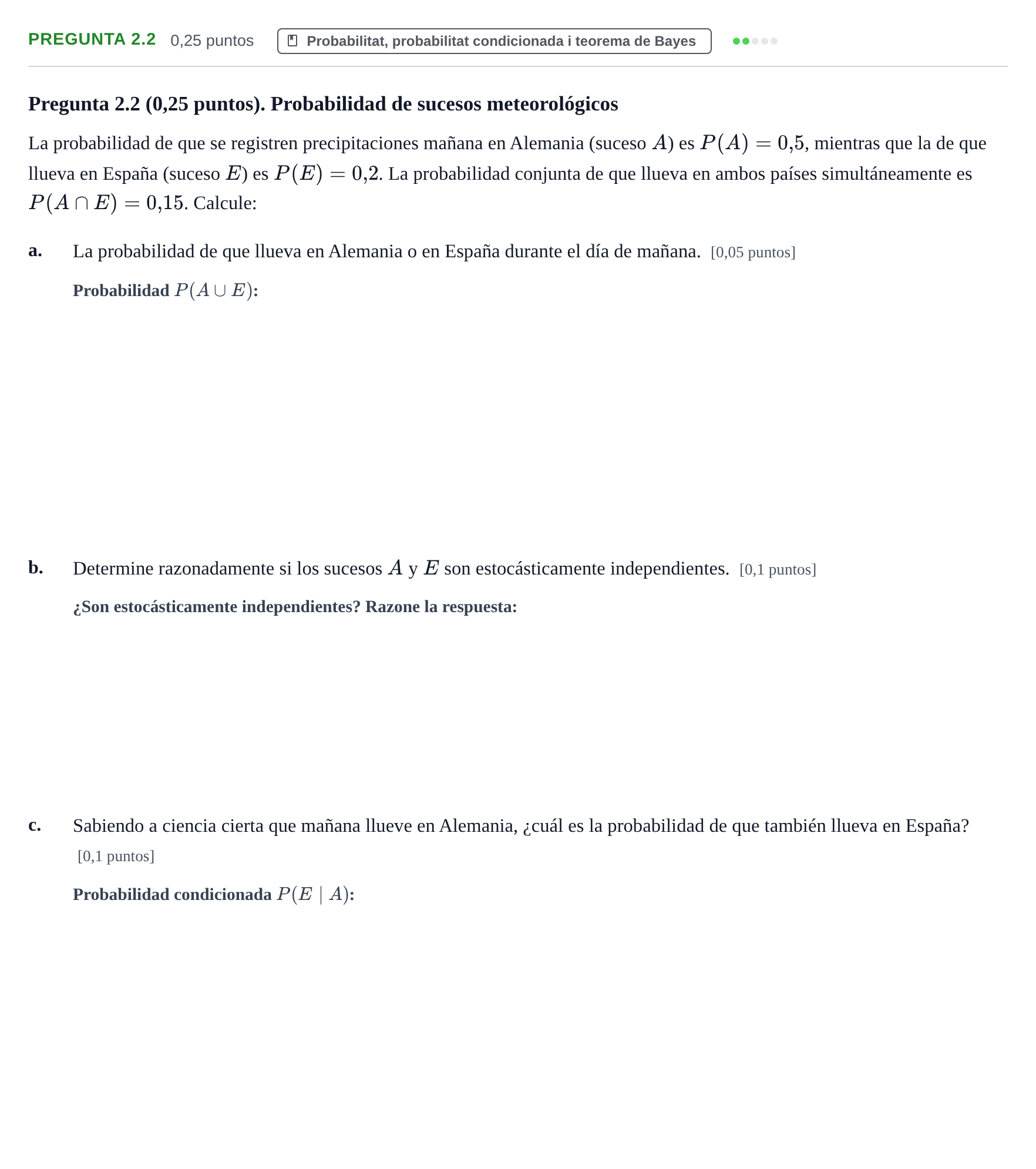 Enunciado: Pregunta 2.2 · Estadística I UAB 2011