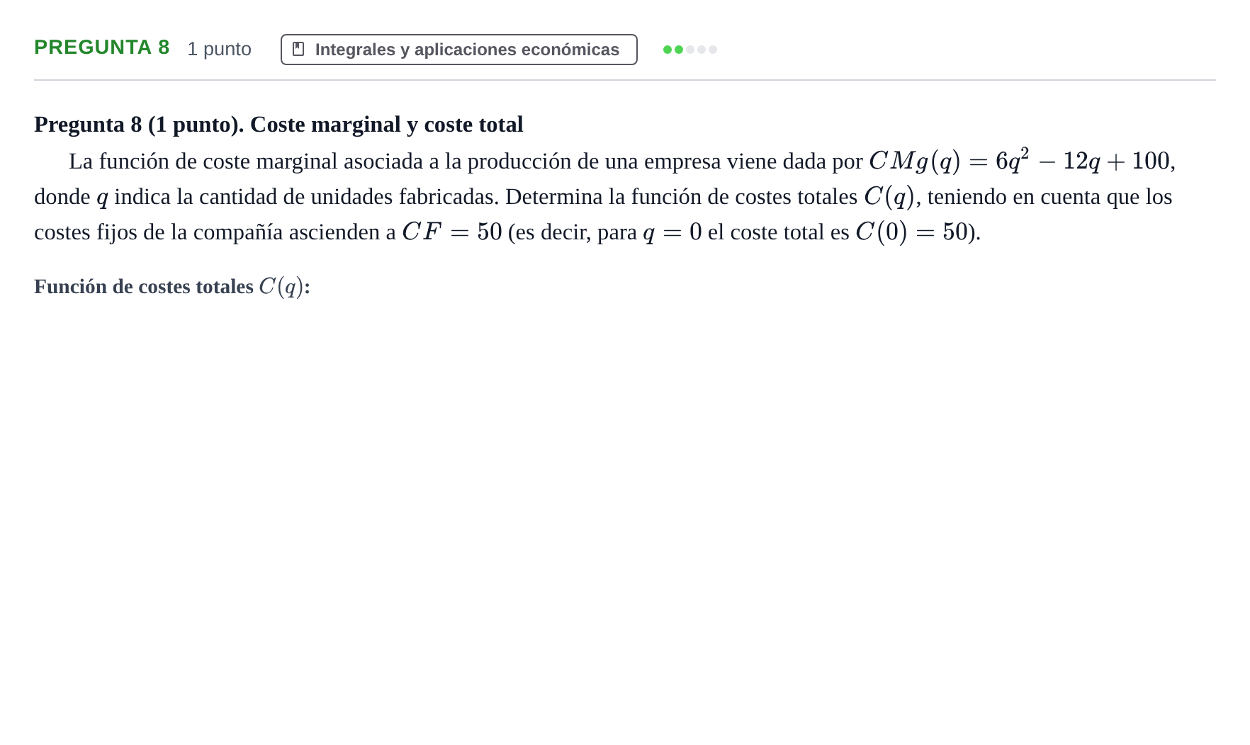 Enunciado: Pregunta 8 · Fundamentos de Matemáticas UOC Juny 2021