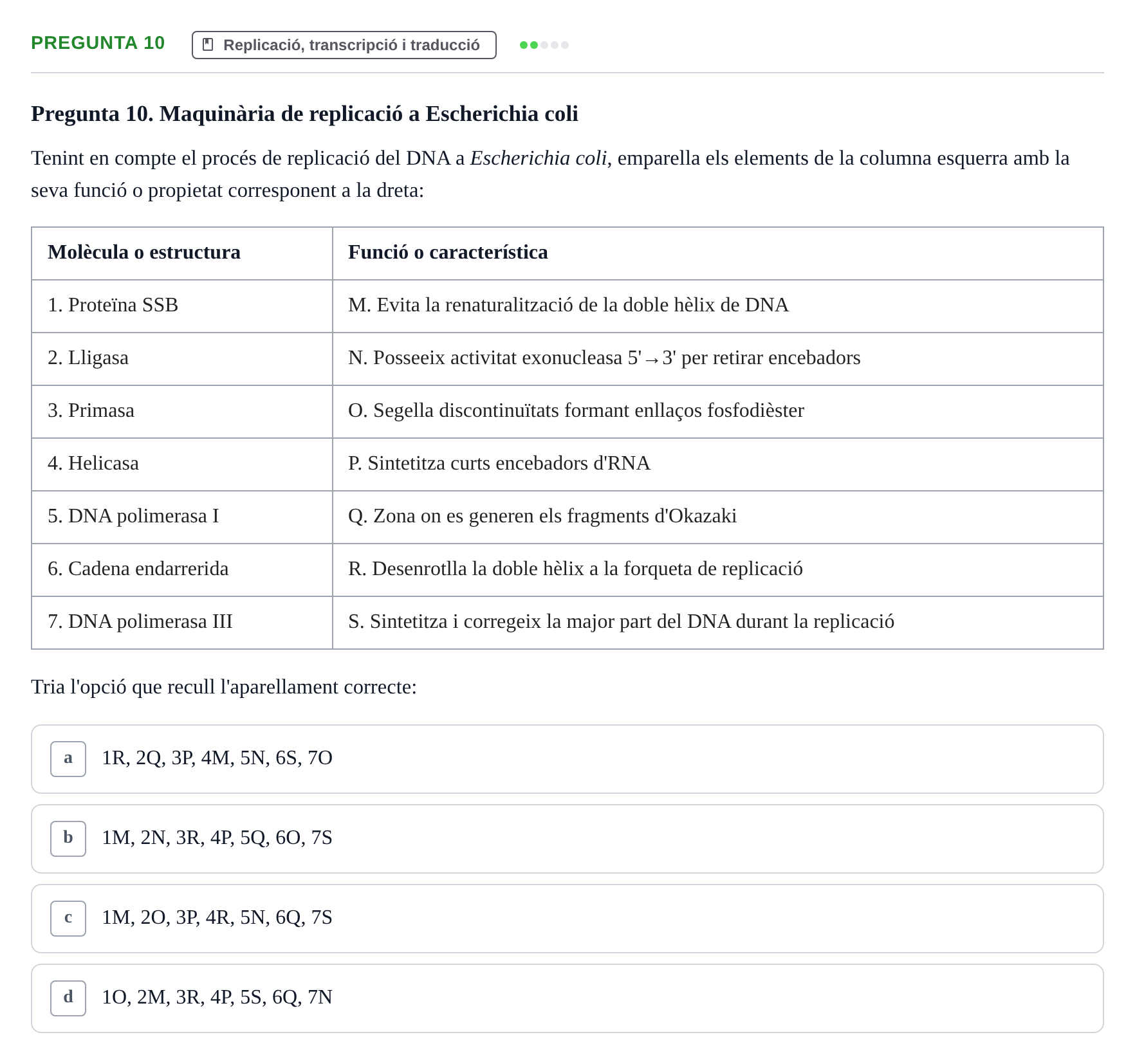 Enunciado: Pregunta 10 · Fonaments de Biologia Molecular i Cel·lular UAB Exemples
