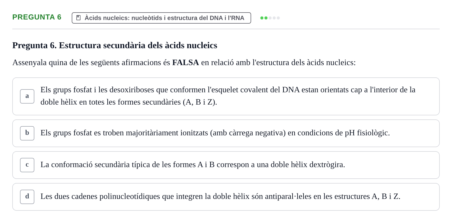 Enunciado: Pregunta 6 · Fonaments de Biologia Molecular i Cel·lular UAB Exemples