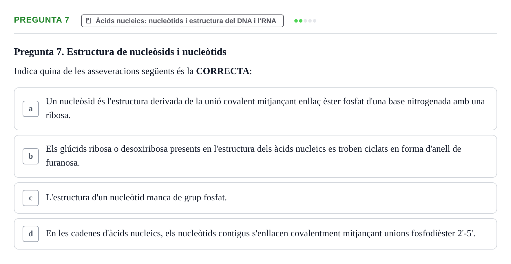 Enunciado: Pregunta 7 · Fonaments de Biologia Molecular i Cel·lular UAB Exemples